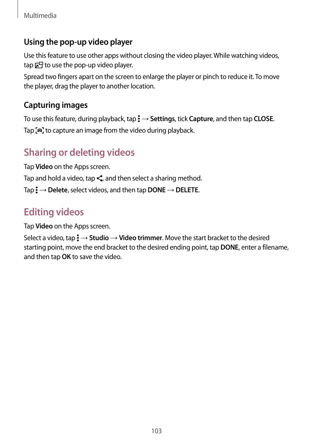 Samsung SM-G800HZWDWTL manual Sharing or deleting videos, Editing videos, Using the pop-up video player, Capturing images 