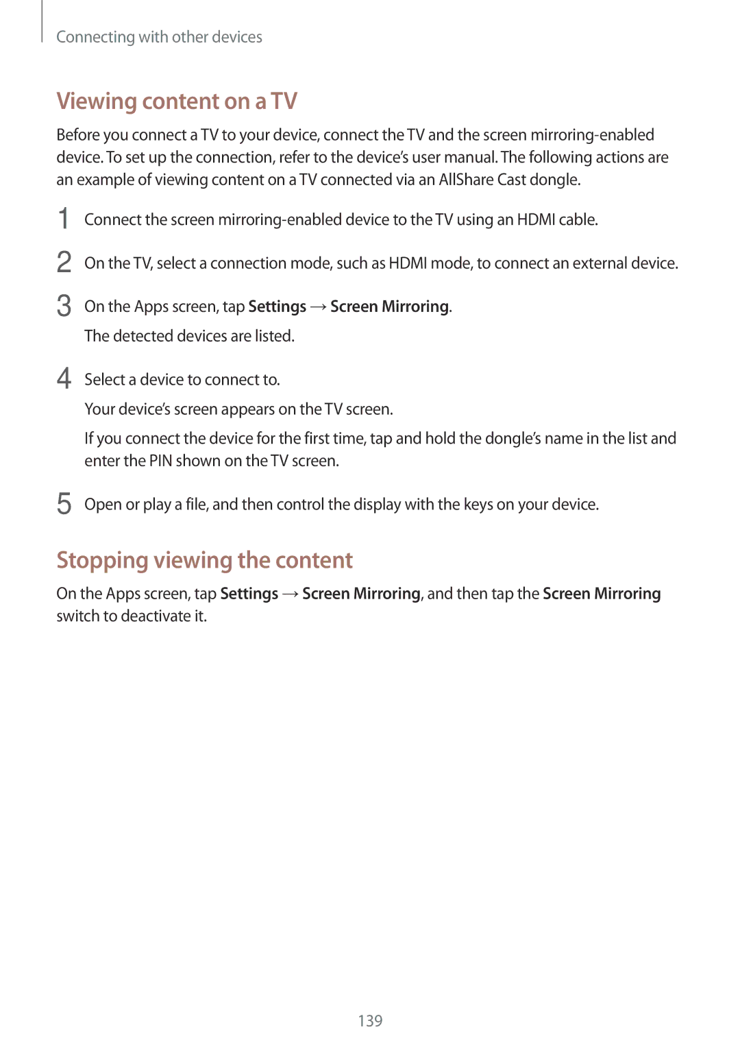 Samsung SM-G800HZKAAFG, SM-G800HZWDXFE, SM-G800HZWDTUN, SM-G800HZWDTHR Viewing content on a TV, Stopping viewing the content 