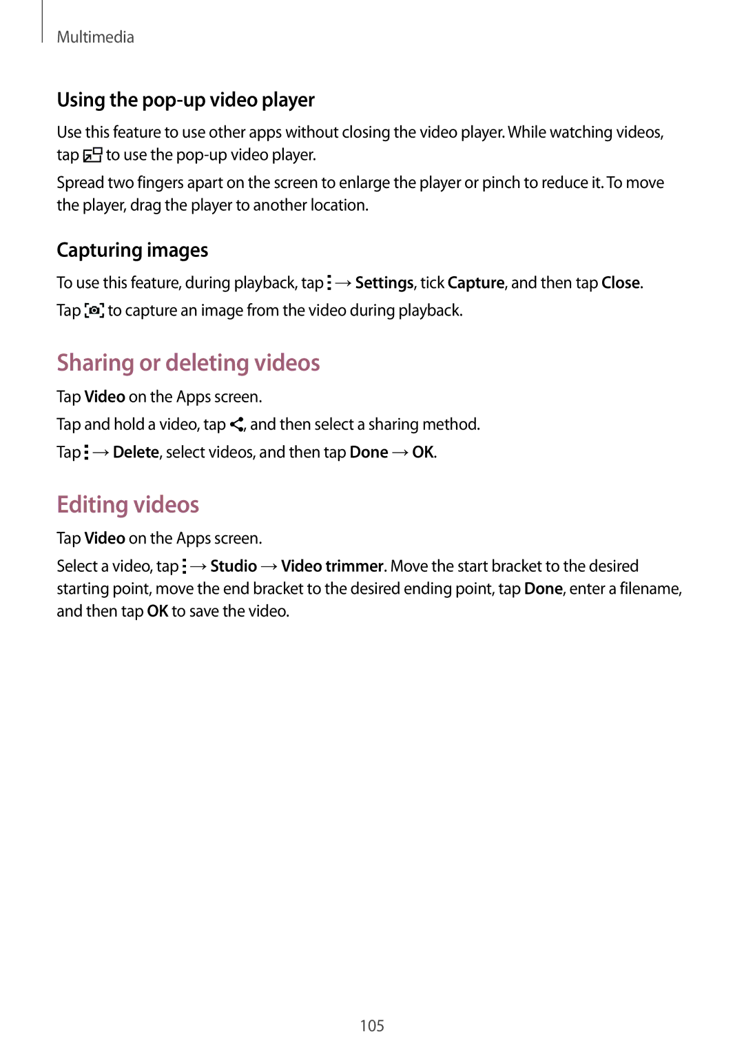 Samsung SM-G800HZWATHR manual Sharing or deleting videos, Editing videos, Using the pop-up video player, Capturing images 