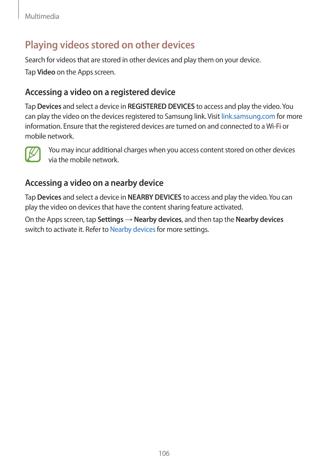 Samsung SM-G800HZKDTHR, SM-G800HZWDXFE Playing videos stored on other devices, Accessing a video on a registered device 