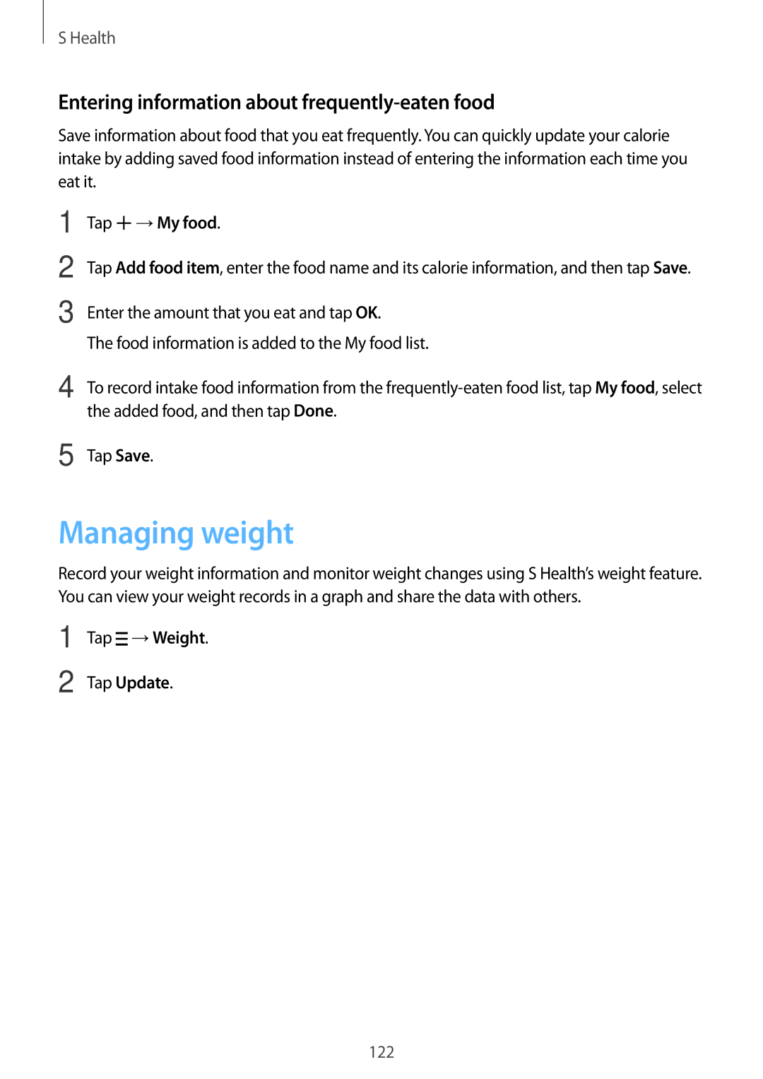 Samsung SM-G800HZDDAFR manual Managing weight, Entering information about frequently-eaten food, Tap →My food, Tap Update 