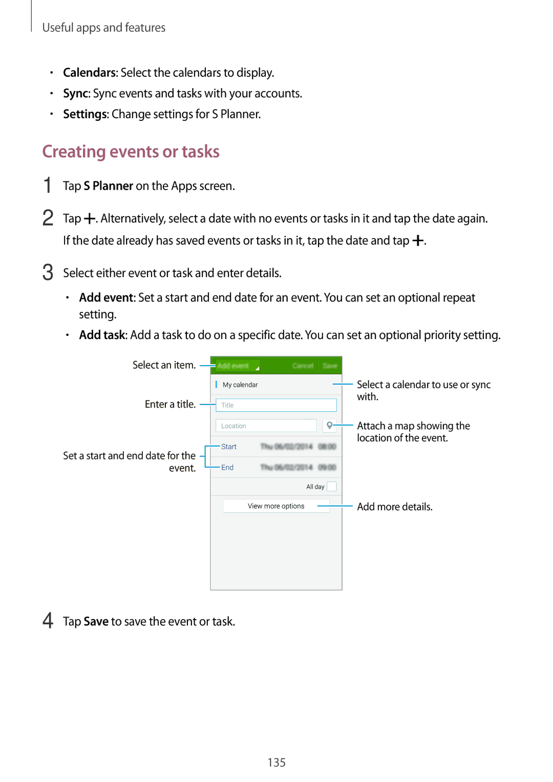 Samsung SM-G800HZDAAFG Creating events or tasks, Tap S Planner on the Apps screen, Tap Save to save the event or task 