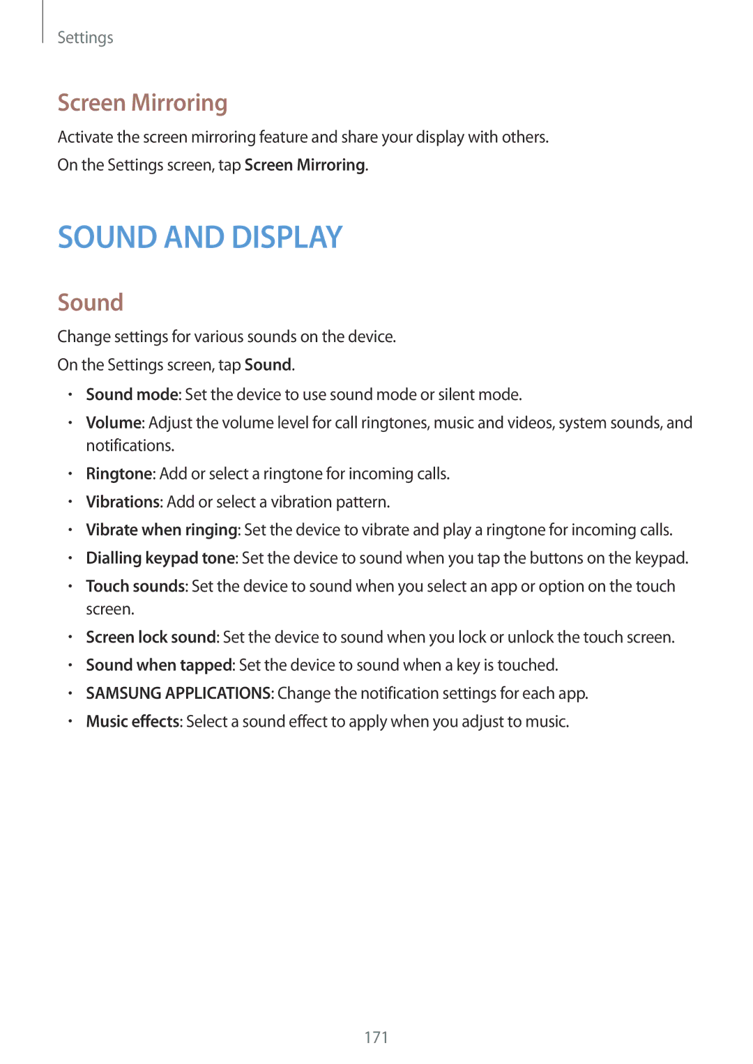 Samsung SM-G800HZBDBTC, SM-G800HZWDXFE, SM-G800HZWDTUN, SM-G800HZWDTHR, SM-G800HZWAXFE, SM-G800HZBDCAC Screen Mirroring, Sound 