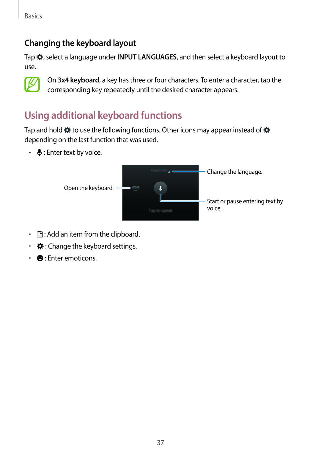 Samsung SM-G800HZBDTHR, SM-G800HZWDXFE, SM-G800HZWDTUN Using additional keyboard functions, Changing the keyboard layout 