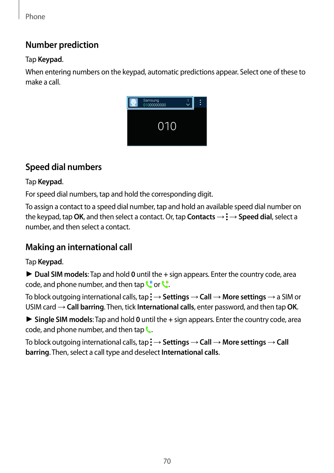 Samsung SM-G800HZWDBTC, SM-G800HZWDXFE Number prediction, Speed dial numbers, Making an international call, Tap Keypad 