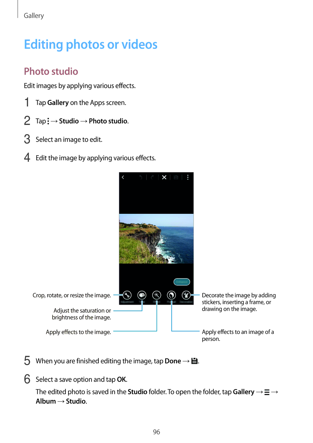 Samsung SM-G800HZWDEGY, SM-G800HZWDXFE, SM-G800HZWDTUN manual Editing photos or videos, Tap →Studio →Photo studio 