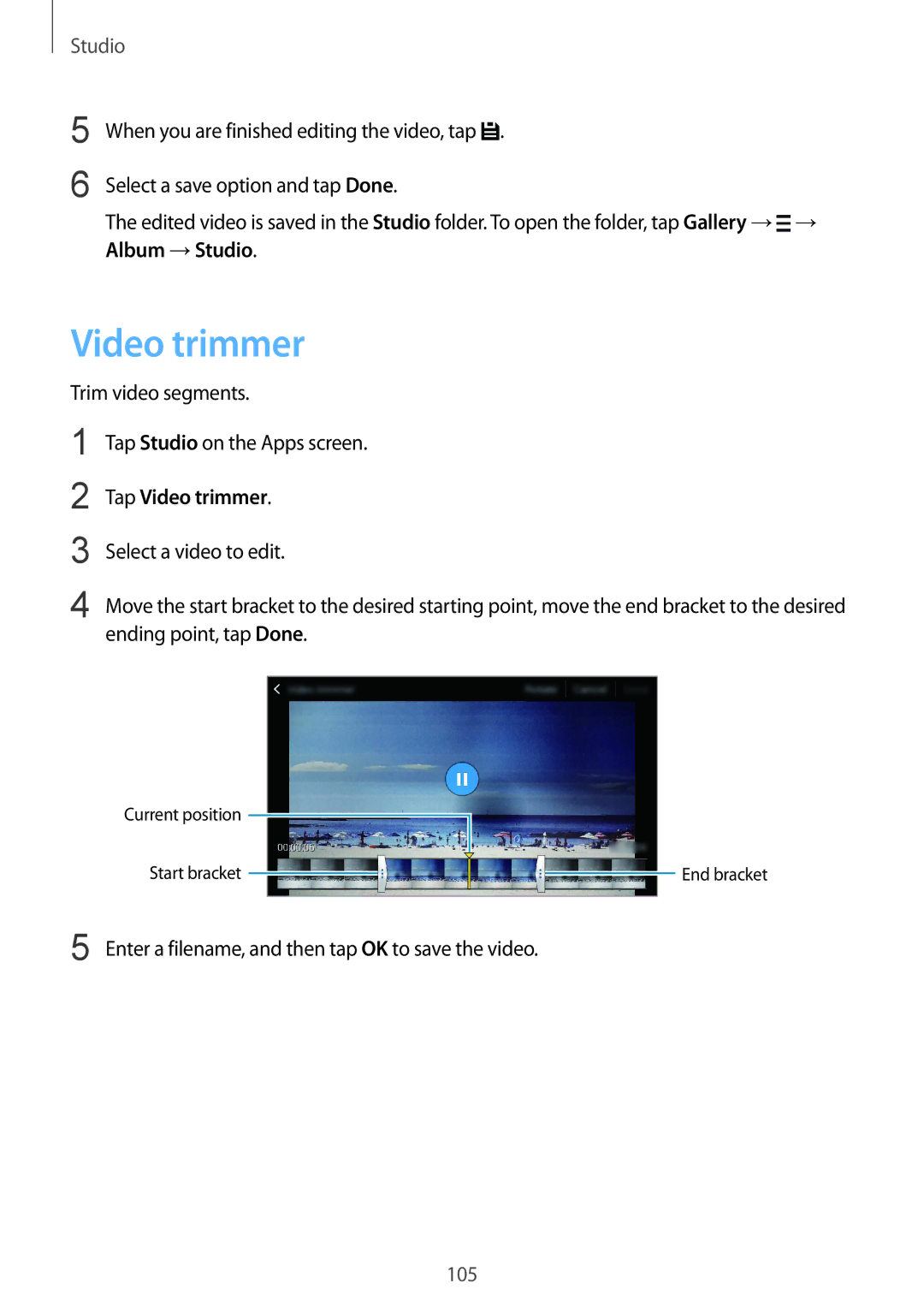 Samsung SM-G850F user manual Trim video segments Tap Studio on the Apps screen, Tap Video trimmer 