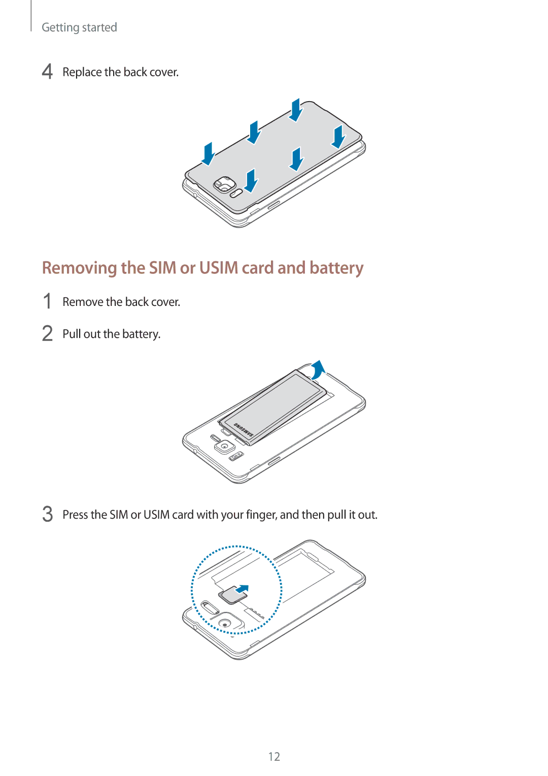 Samsung SM-G850F user manual Removing the SIM or Usim card and battery, Replace the back cover 