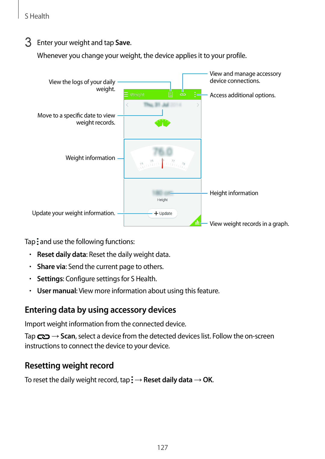 Samsung SM-G850F user manual Entering data by using accessory devices, Resetting weight record 