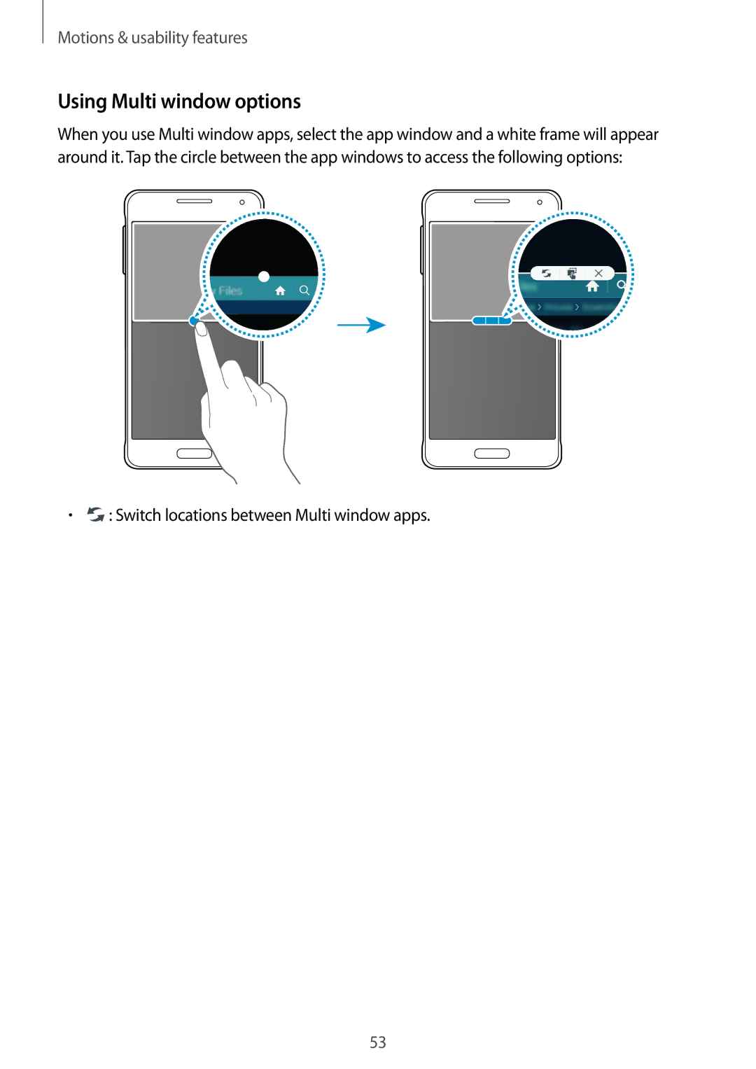 Samsung SM-G850F user manual Using Multi window options, Switch locations between Multi window apps 