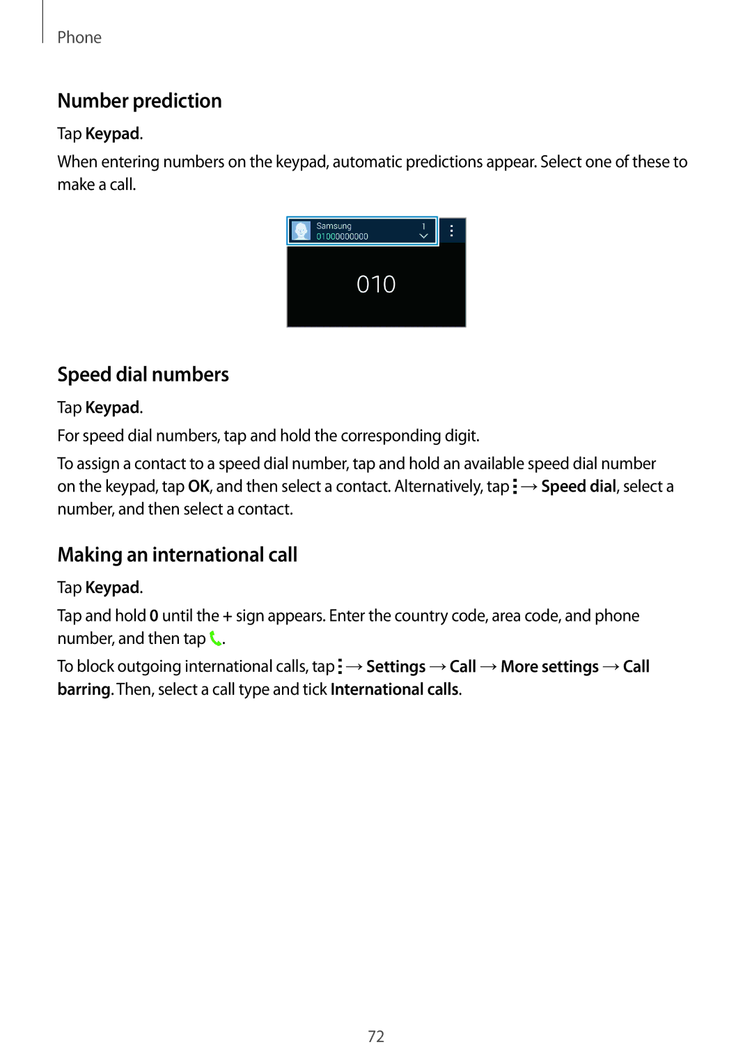 Samsung SM-G850F user manual Number prediction, Speed dial numbers, Making an international call, Tap Keypad 