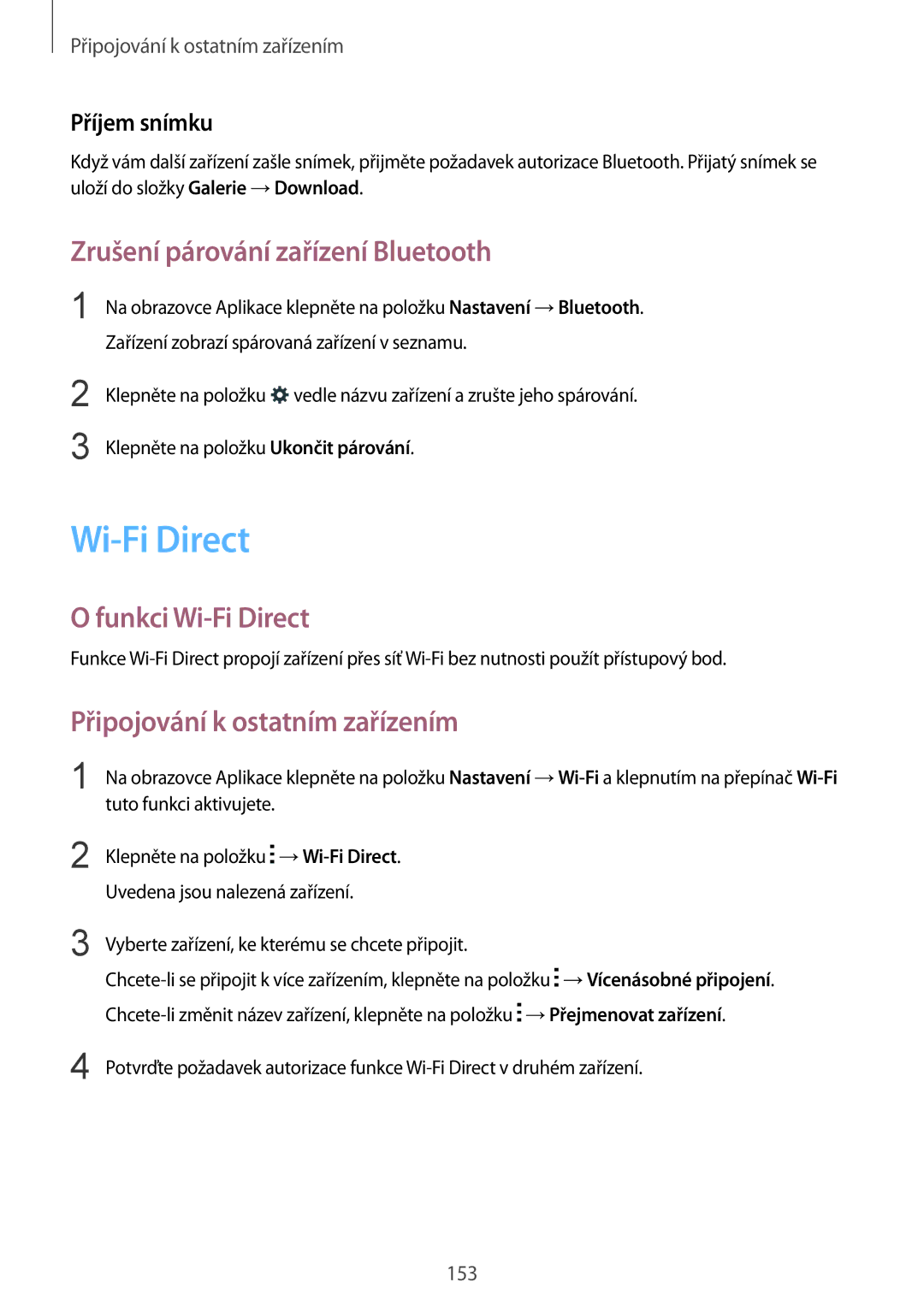 Samsung SM2G850FZWEXEH Zrušení párování zařízení Bluetooth, Funkci Wi-Fi Direct, Připojování k ostatním zařízením 