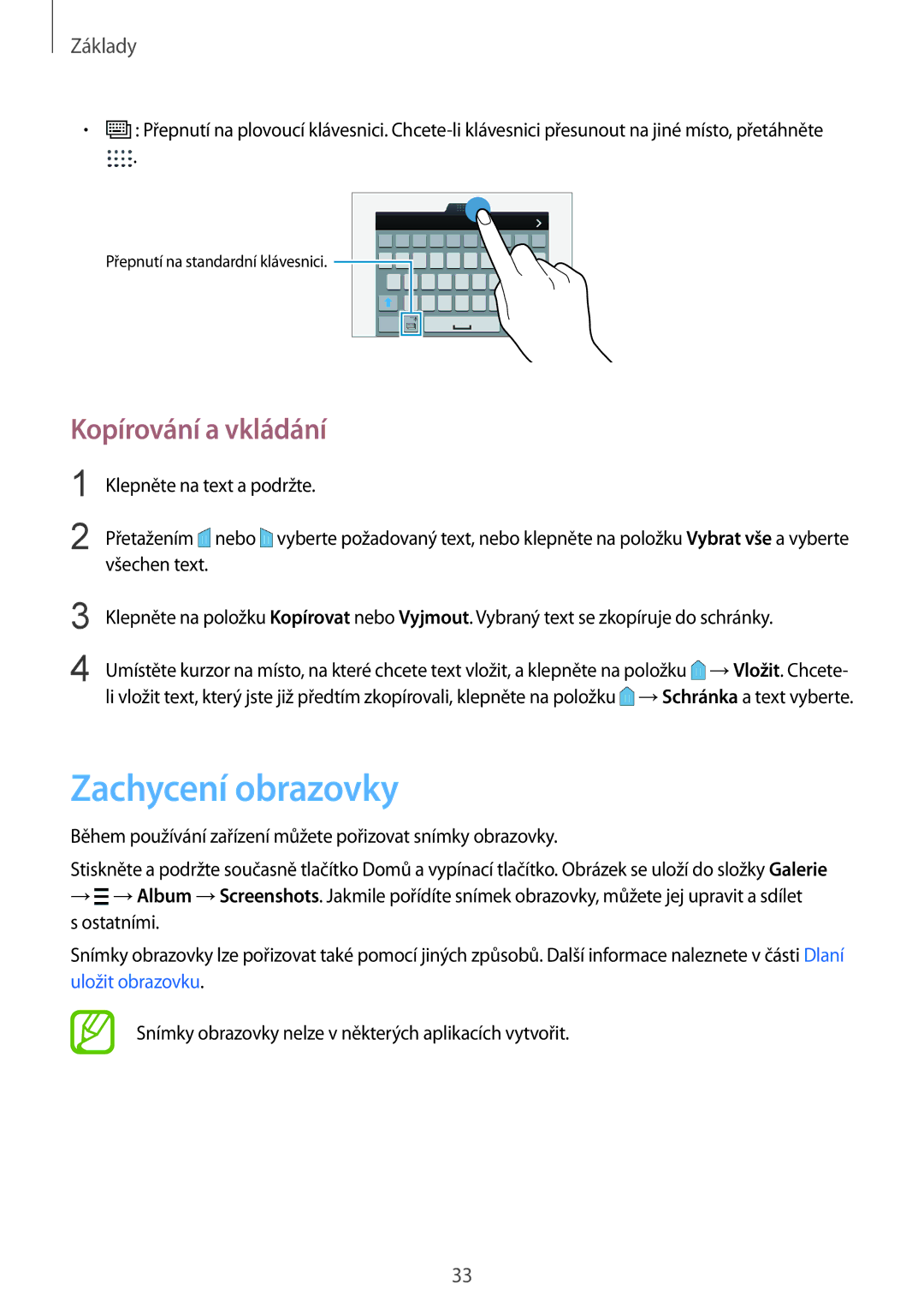 Samsung SM-G850FHSEXEO, SM-G850FHSEATO, SM-G850FZBEEUR, SM-G850FZBEXEO manual Zachycení obrazovky, Kopírování a vkládání 