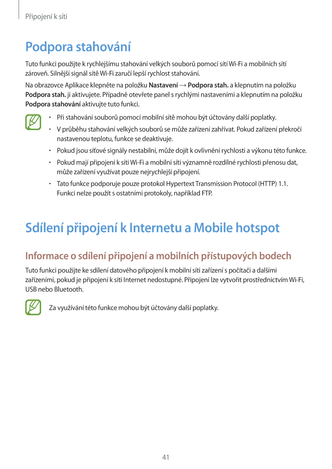 Samsung SM-G850FZBEAUT, SM-G850FHSEATO, SM-G850FZBEEUR Podpora stahování, Sdílení připojení k Internetu a Mobile hotspot 