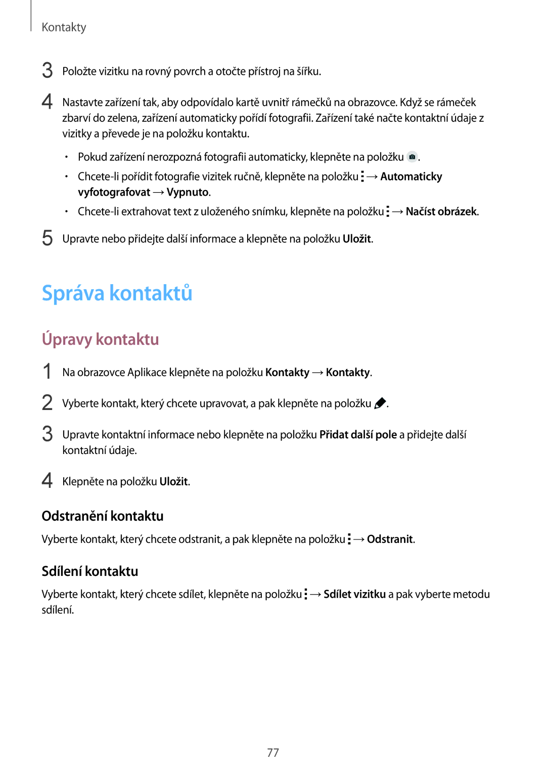 Samsung SM-G850FZWETMH, SM-G850FHSEATO manual Správa kontaktů, Úpravy kontaktu, Odstranění kontaktu, Sdílení kontaktu 