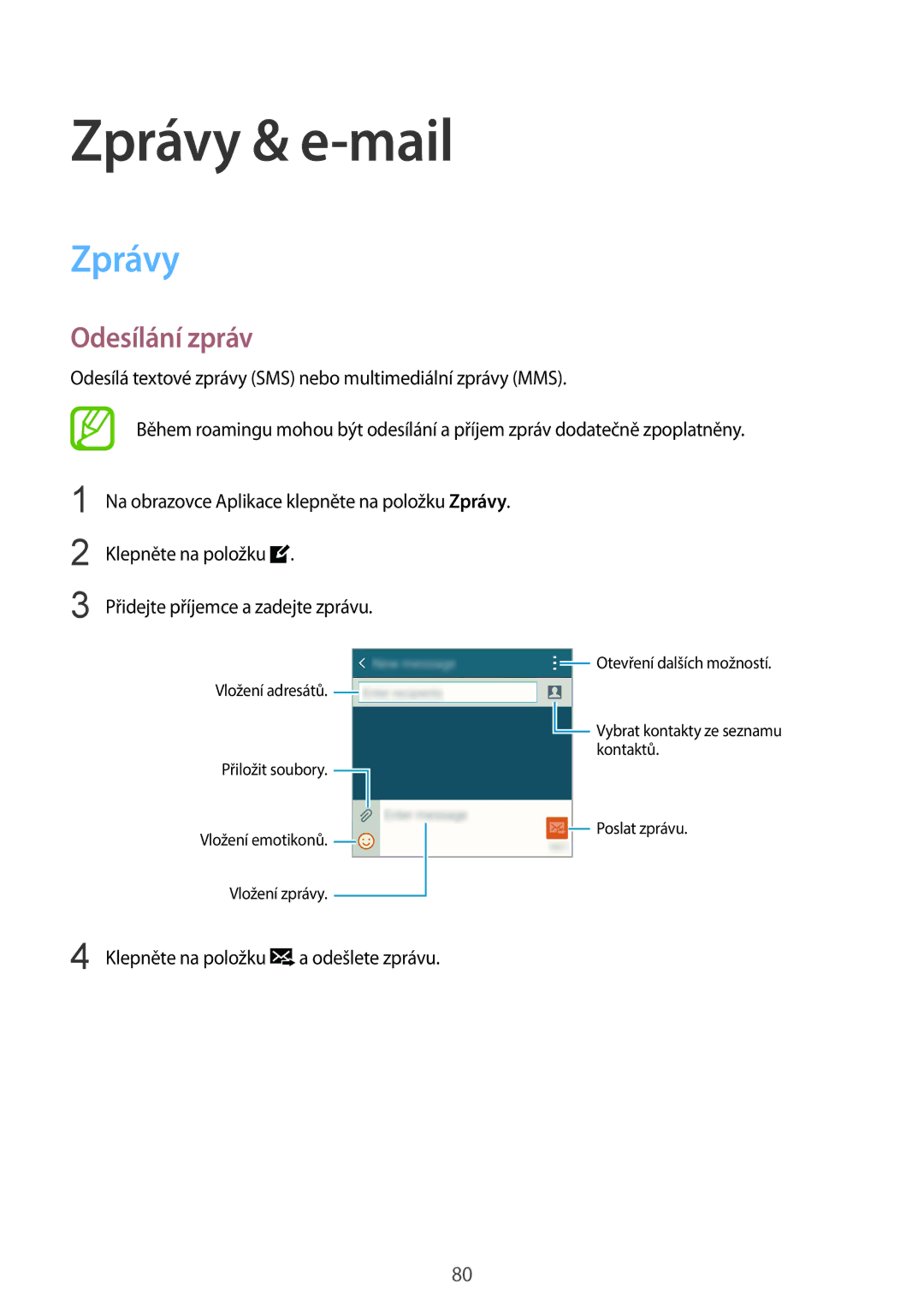 Samsung SM-G850FHSETMH, SM-G850FHSEATO, SM-G850FZBEEUR, SM-G850FZBEXEO, SM-G850FZWEDRE manual Zprávy & e-mail, Odesílání zpráv 