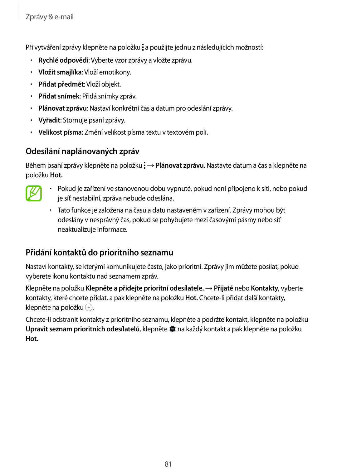Samsung SM2G850FZWETMH, SM-G850FHSEATO manual Odesílání naplánovaných zpráv, Přidání kontaktů do prioritního seznamu, Hot 