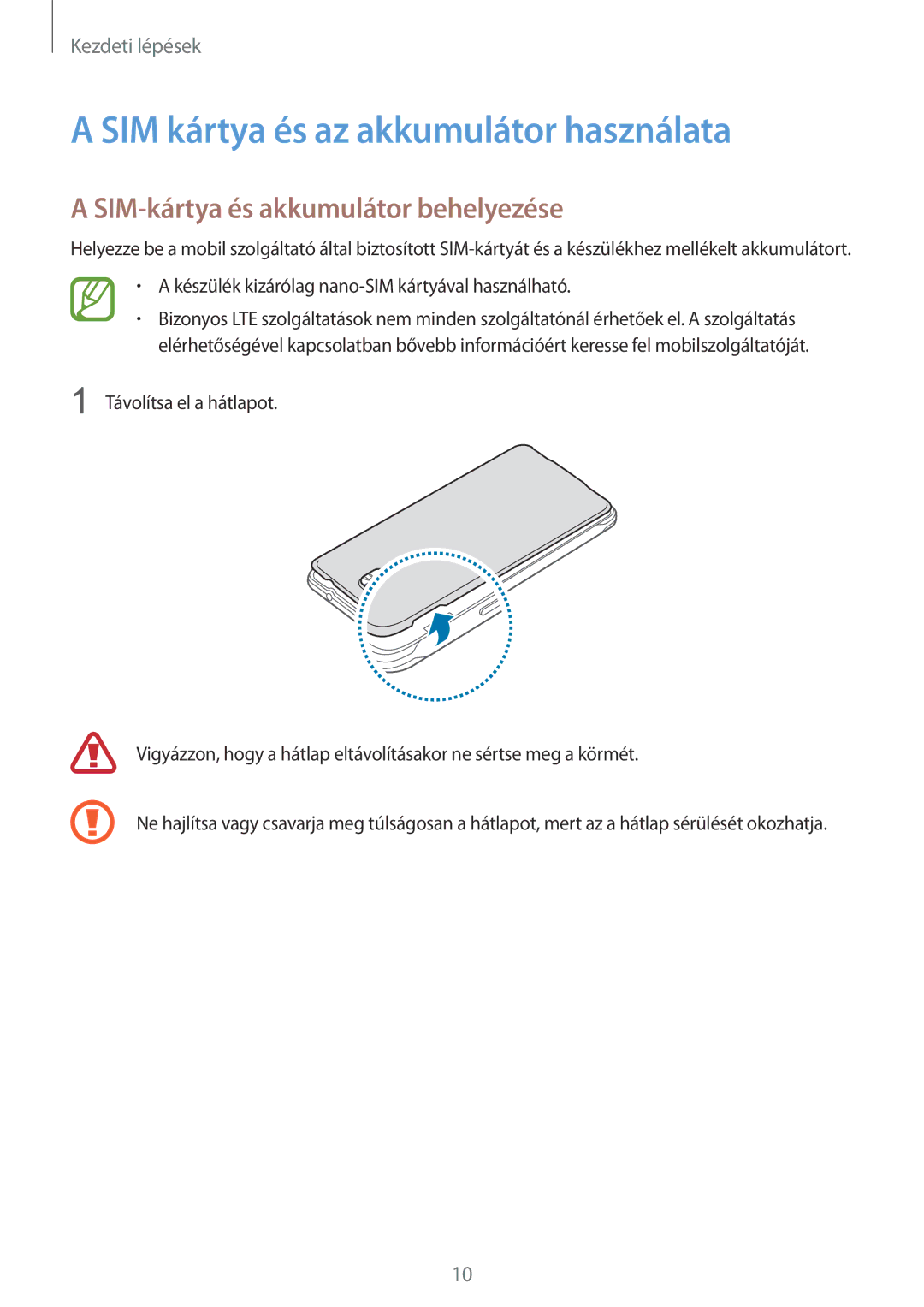 Samsung SM-G850FZDEATO, SM-G850FHSEATO manual SIM kártya és az akkumulátor használata, SIM-kártya és akkumulátor behelyezése 