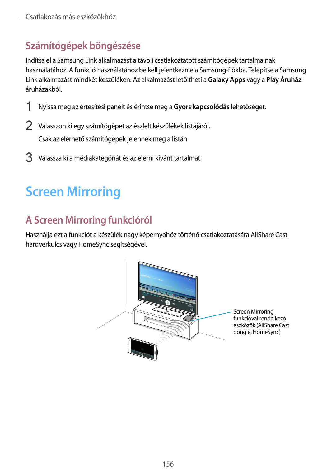 Samsung SM-G850FZDESWC, SM-G850FHSEATO, SM-G850FZBEEUR manual Számítógépek böngészése, Screen Mirroring funkcióról 