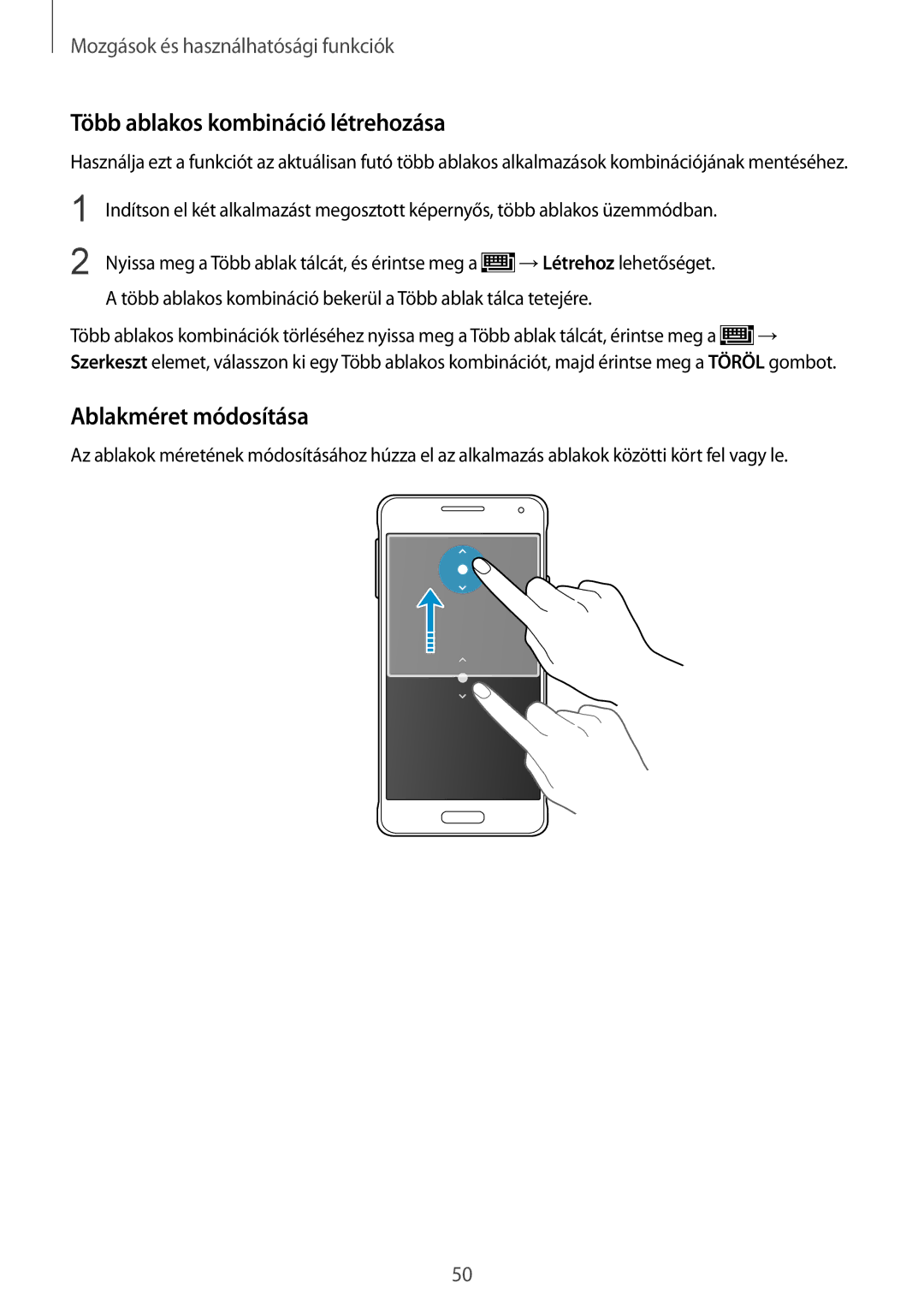 Samsung SM-G850FHSEXEH, SM-G850FHSEATO, SM-G850FZBEEUR manual Több ablakos kombináció létrehozása, Ablakméret módosítása 