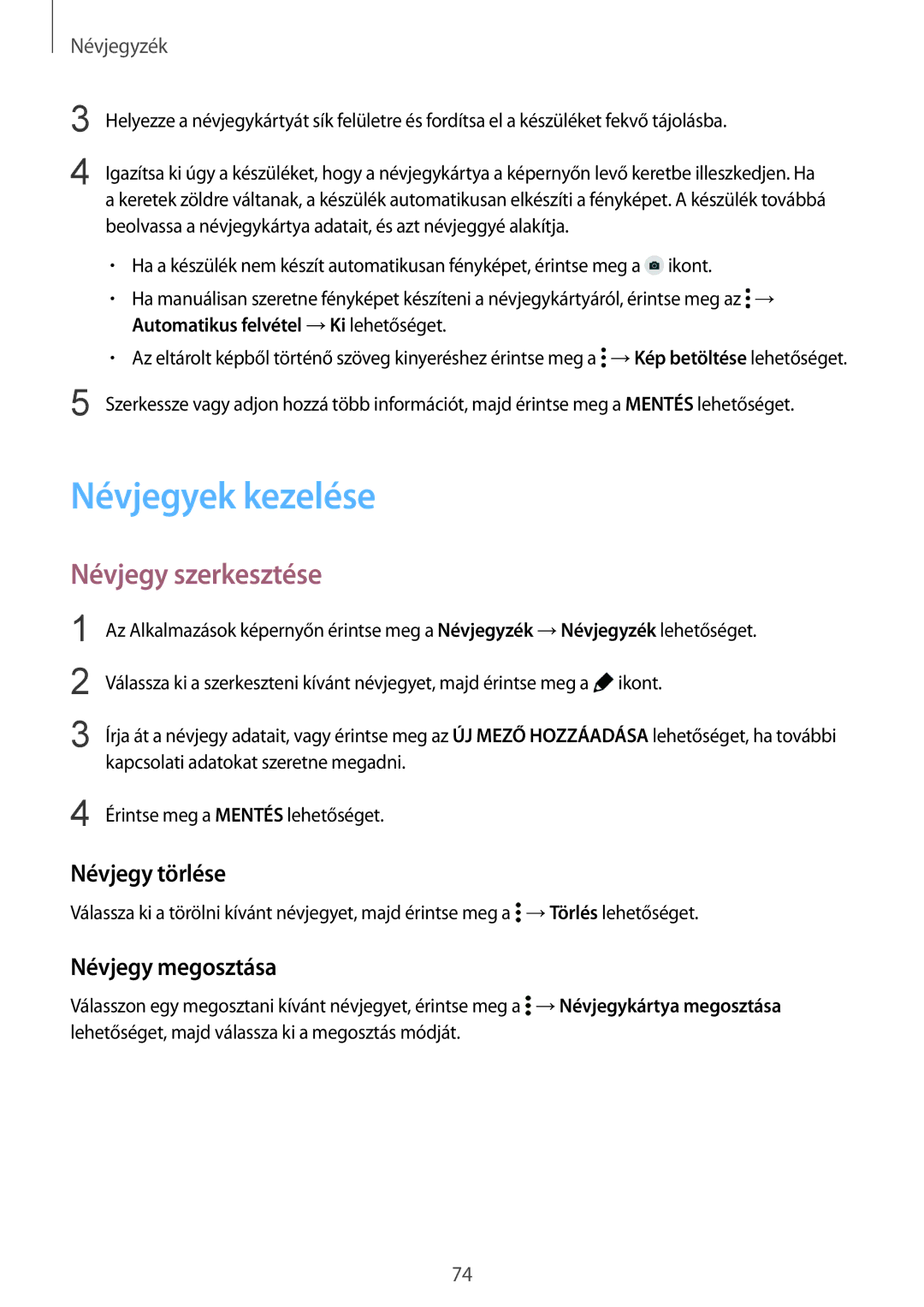 Samsung SM2G850FZWEORX, SM-G850FHSEATO manual Névjegyek kezelése, Névjegy szerkesztése, Névjegy törlése, Névjegy megosztása 