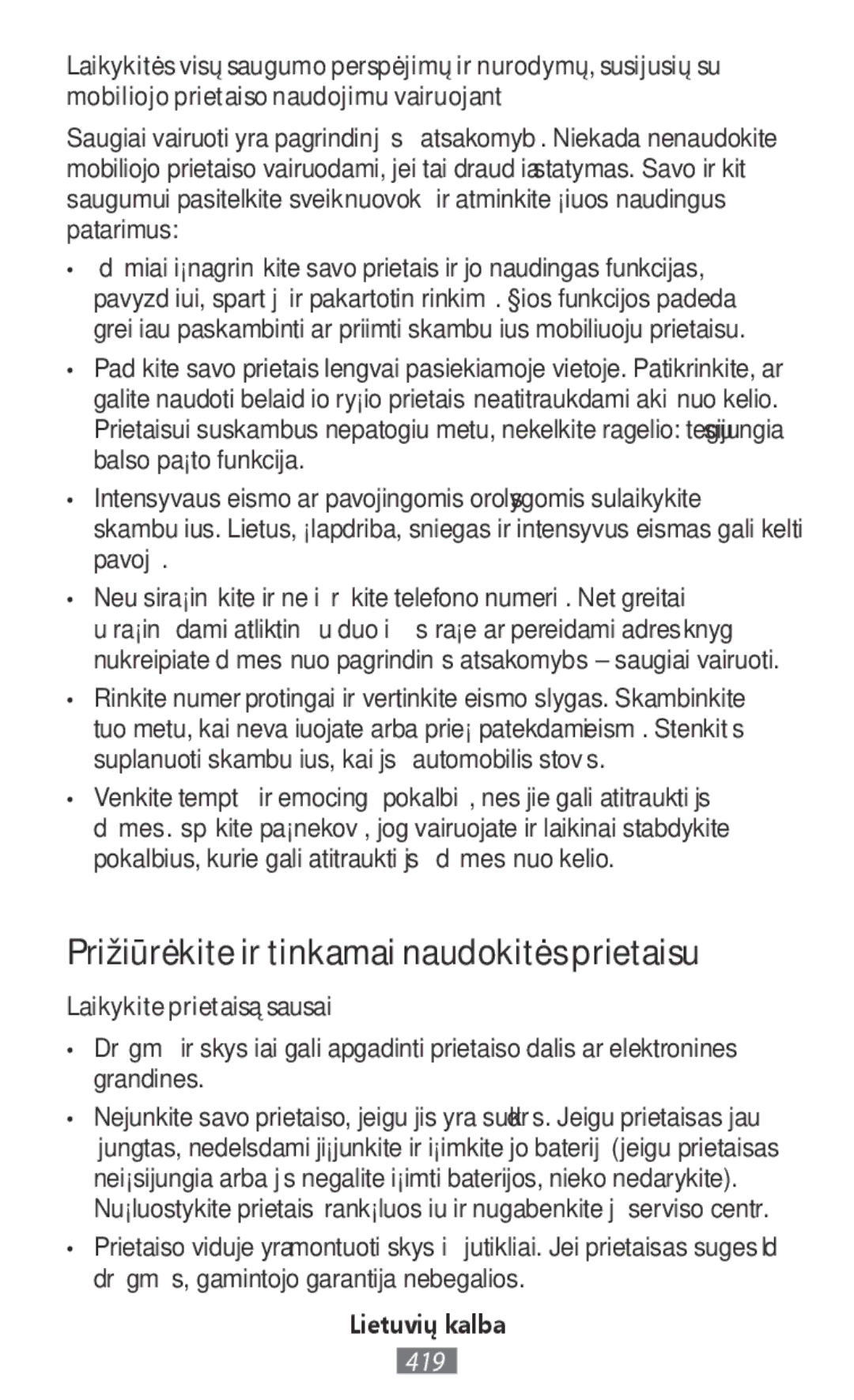 Samsung SM-G318HZKABOG, SM-G850FHSEDBT manual Prižiūrėkite ir tinkamai naudokitės prietaisu, Laikykite prietaisą sausai 