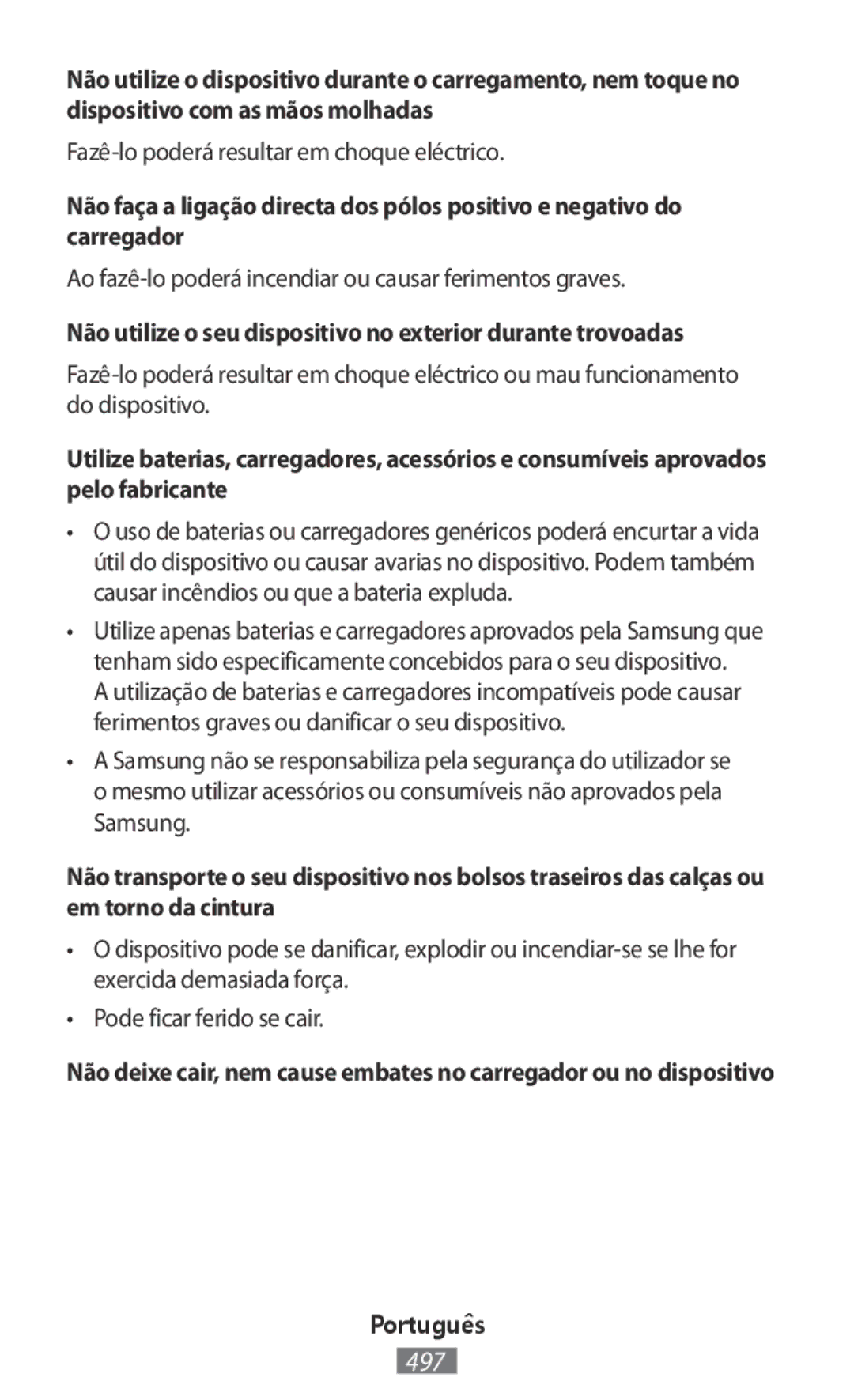 Samsung SM-G850FZWEAUT, SM-G850FHSEDBT, SM-G530FZWAOPT, SM-G530FZAATCL manual Fazê-lo poderá resultar em choque eléctrico 