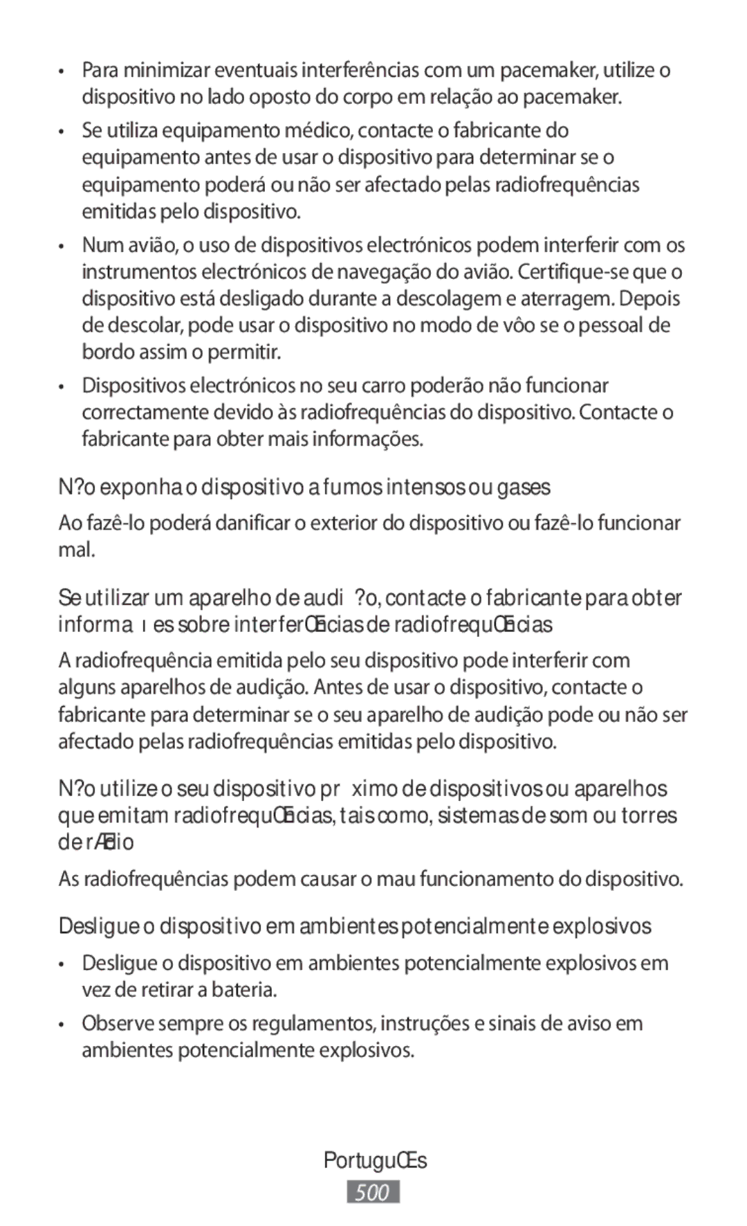 Samsung SM-G850FHSESWC, SM-G850FHSEDBT, SM-G530FZWAOPT, SM-G530FZAATCL Não exponha o dispositivo a fumos intensos ou gases 