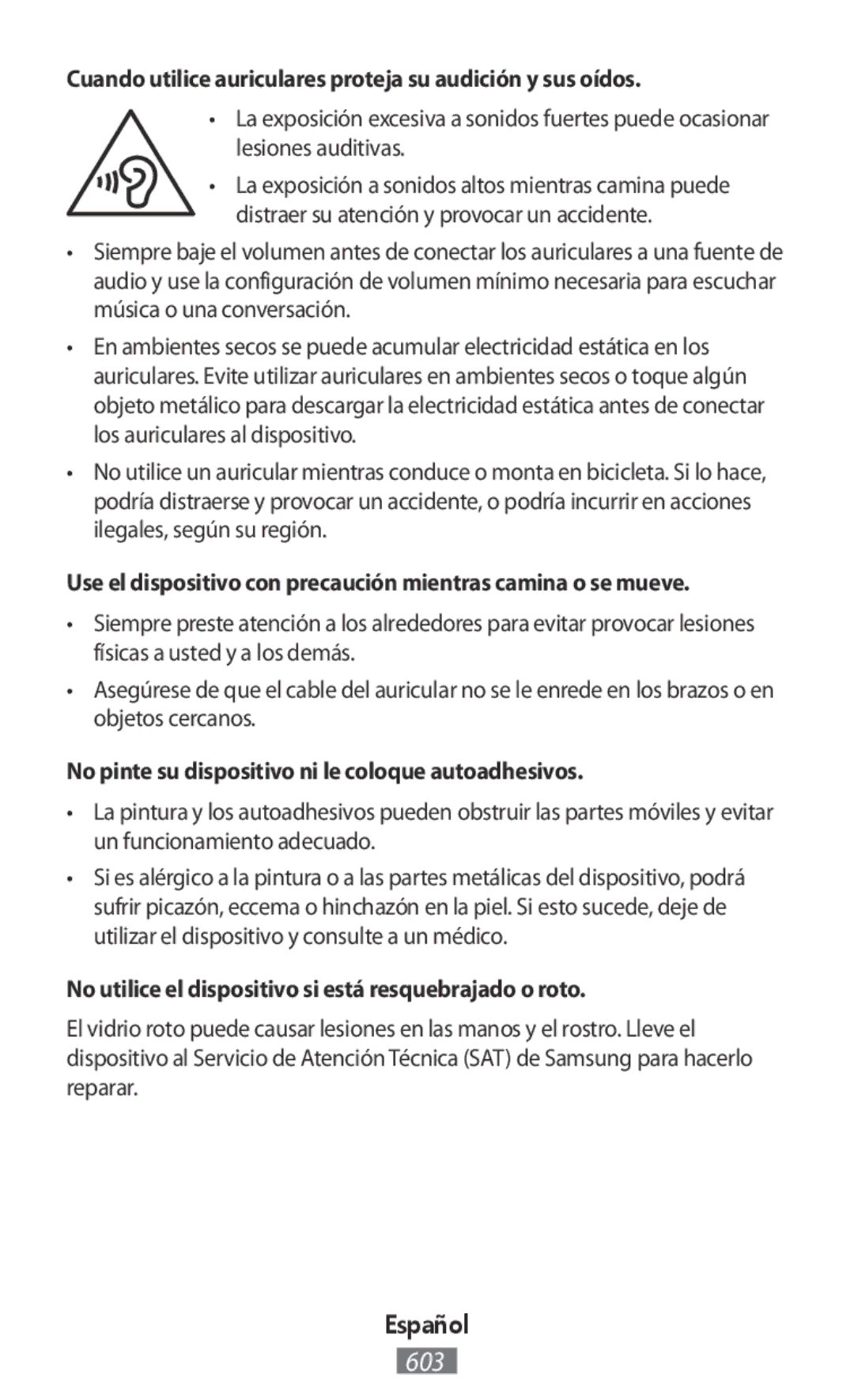 Samsung SM-G850FZKEAUT, SM-G850FHSEDBT, SM-G530FZWAOPT manual Cuando utilice auriculares proteja su audición y sus oídos 