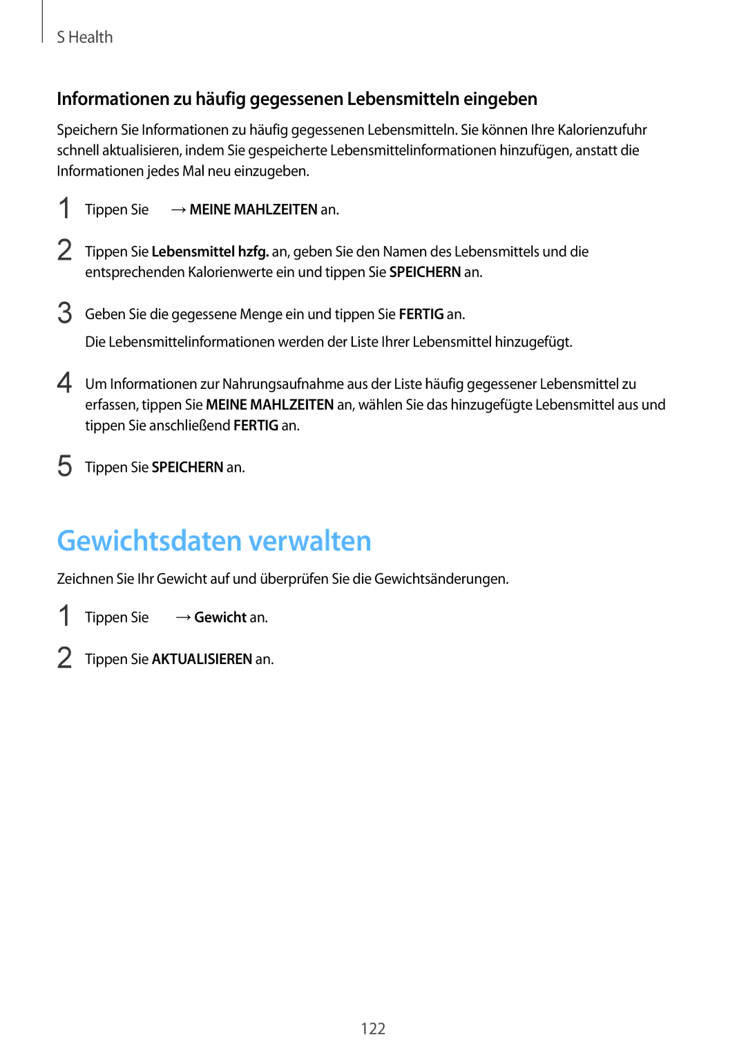 Samsung SM-G850FZWEDTM, SM-G850FHSEDBT Gewichtsdaten verwalten, Informationen zu häufig gegessenen Lebensmitteln eingeben 