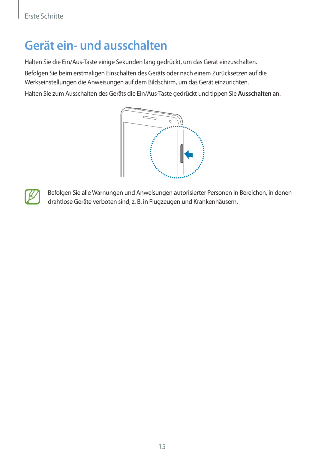 Samsung SM-G850FZDESEB, SM-G850FHSEDBT, SM-G850FHSEVIA, SM-G850FZDEVD2, SM-G850FZWETPH manual Gerät ein- und ausschalten 