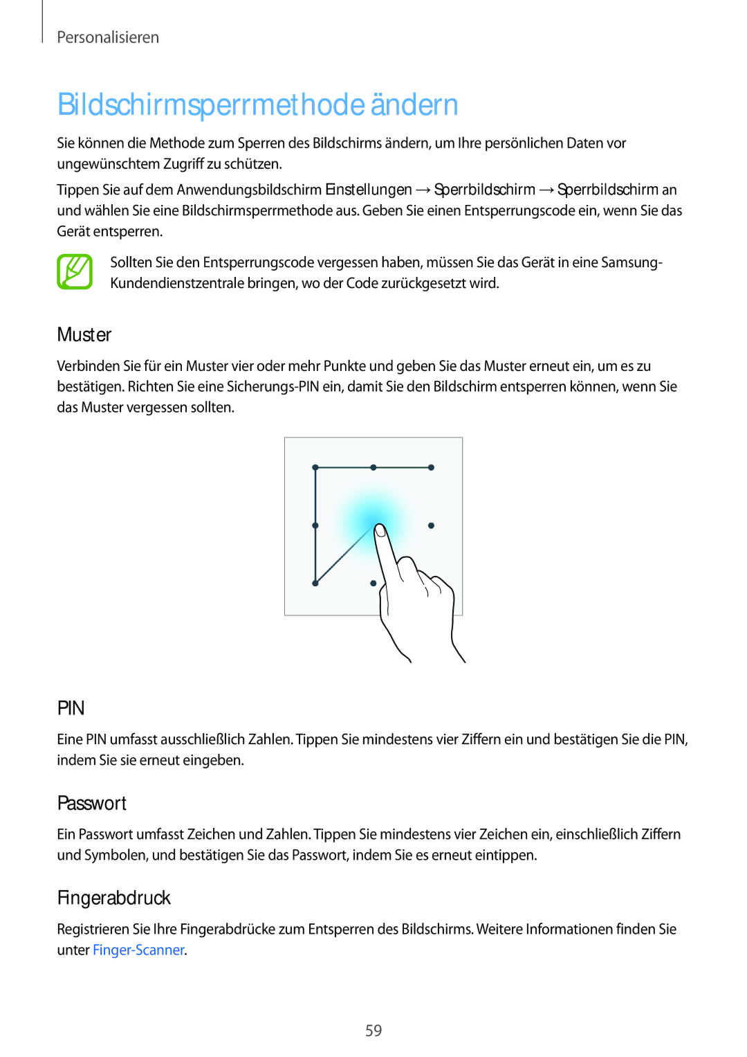 Samsung SM-G850FZKEVIA, SM-G850FHSEDBT, SM-G850FHSEVIA manual Bildschirmsperrmethode ändern, Muster, Passwort, Fingerabdruck 