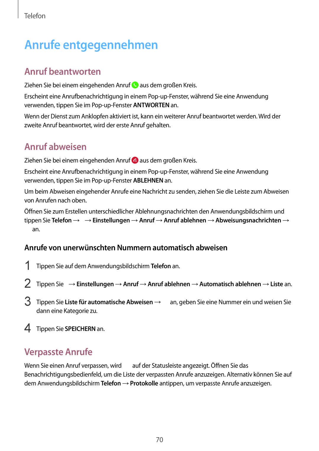 Samsung SM-G850FZWEDRE, SM-G850FHSEDBT manual Anrufe entgegennehmen, Anruf beantworten, Anruf abweisen, Verpasste Anrufe 