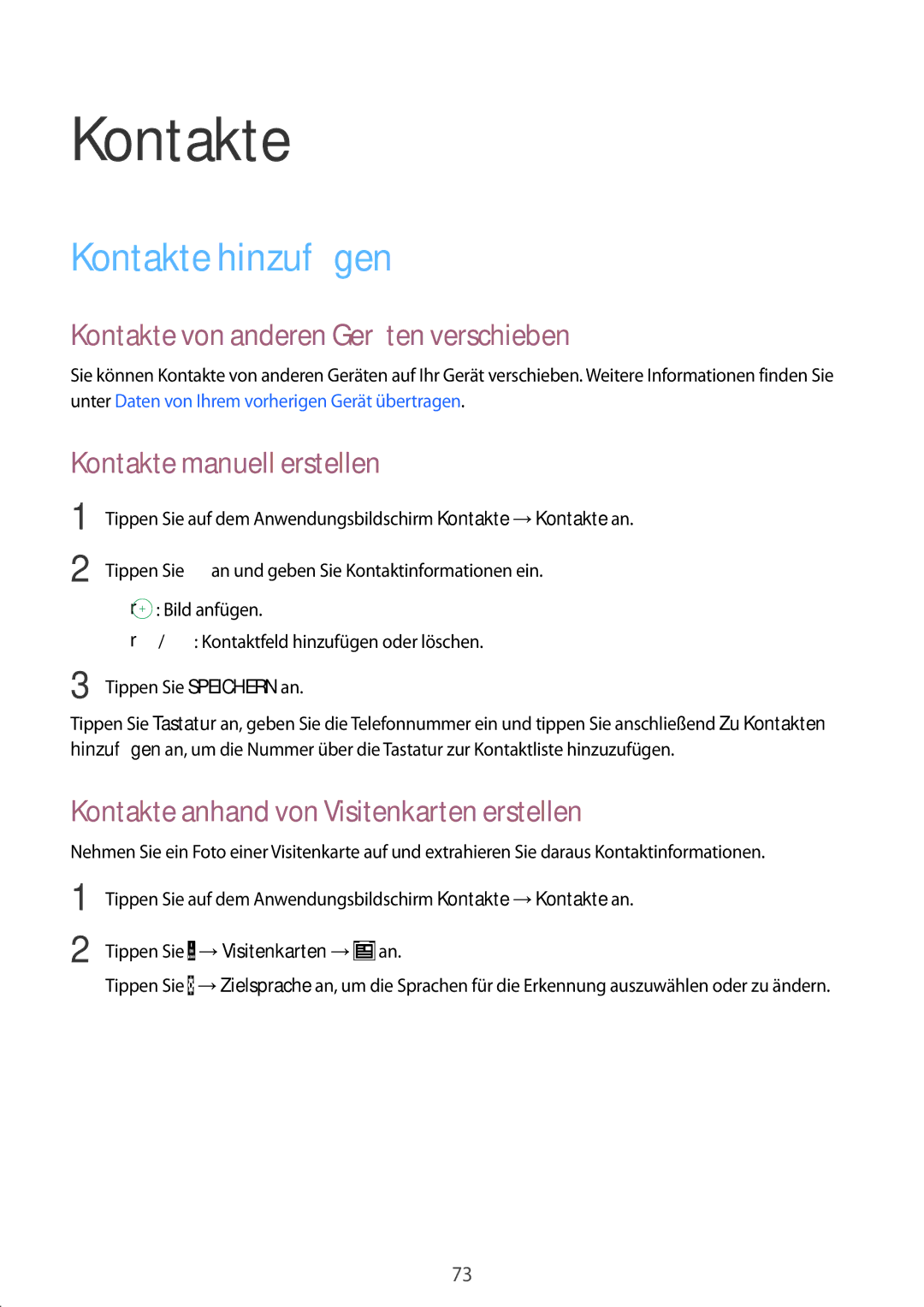 Samsung SM-G850FZWESEB manual Kontakte hinzufügen, Kontakte von anderen Geräten verschieben, Kontakte manuell erstellen 