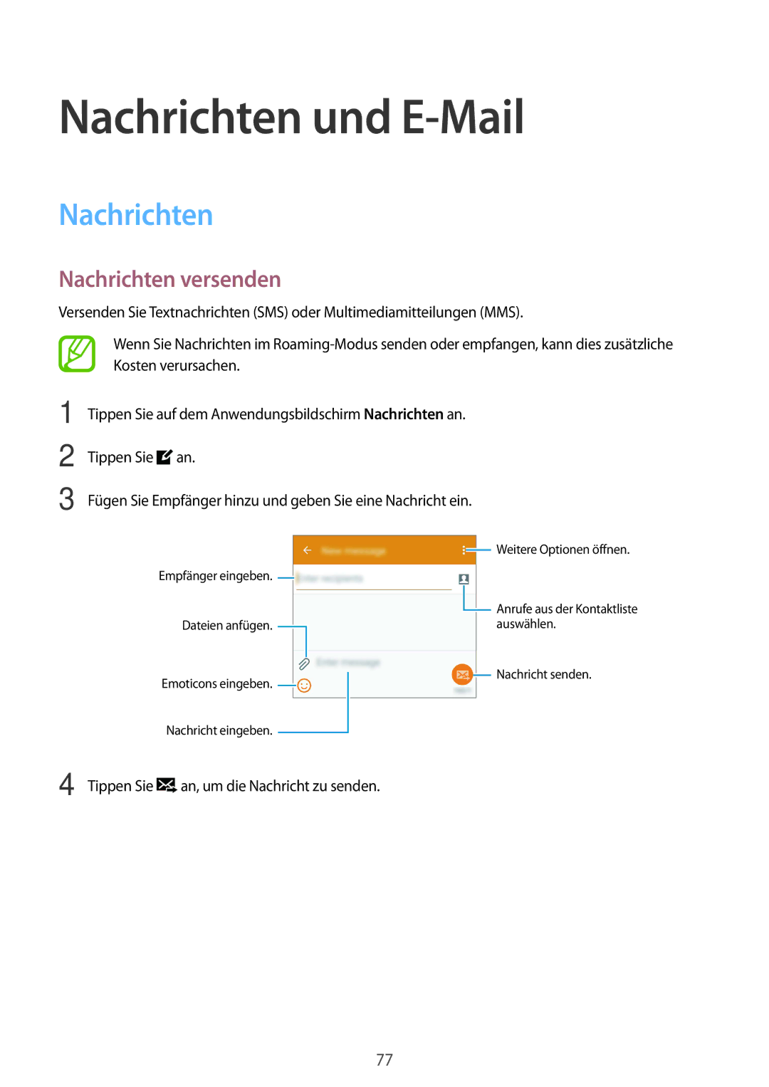 Samsung SM-G850FZKEVD2, SM-G850FHSEDBT, SM-G850FHSEVIA, SM-G850FZDEVD2 manual Nachrichten und E-Mail, Nachrichten versenden 