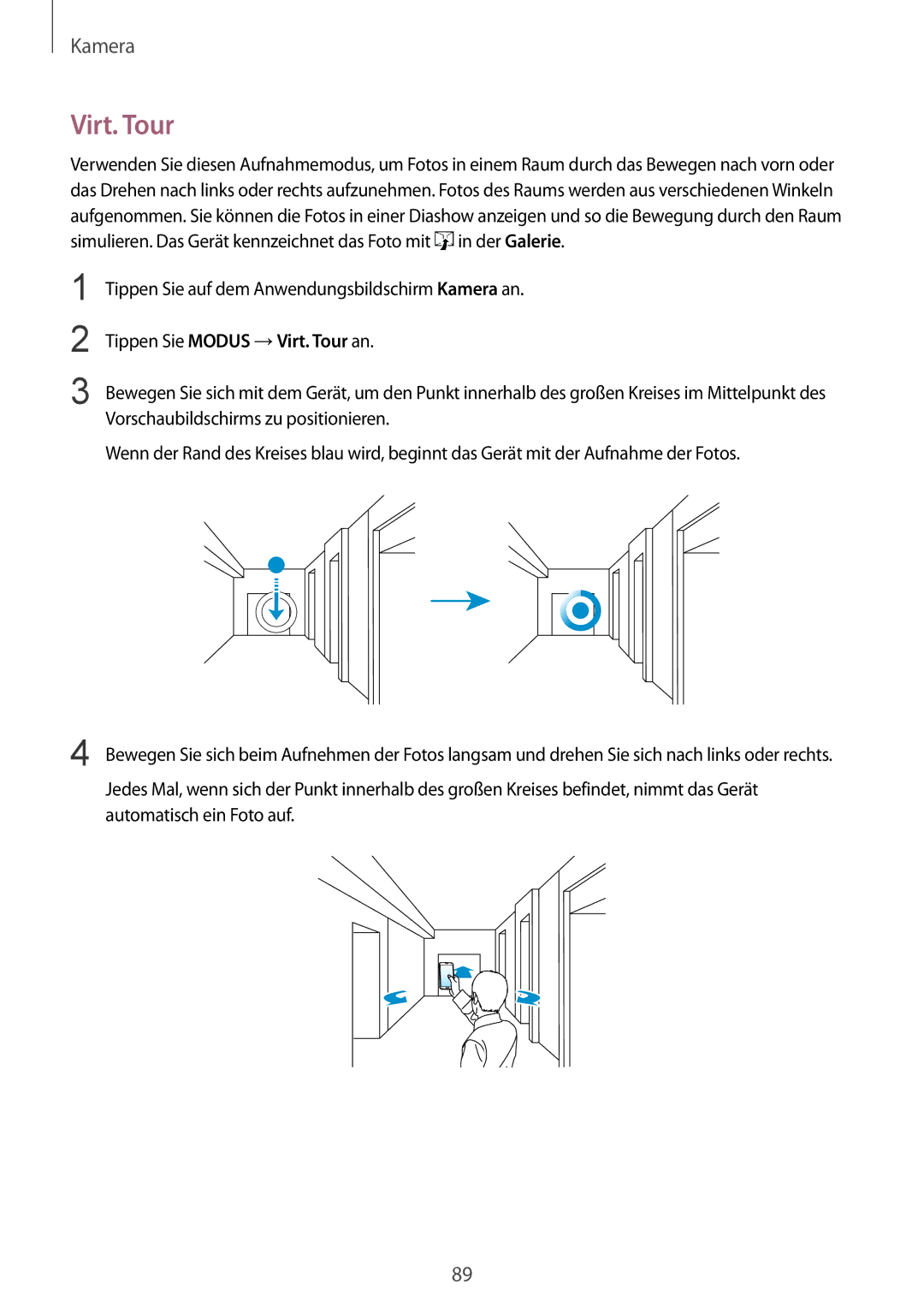 Samsung SM-G850FZBEDRE, SM-G850FHSEDBT, SM-G850FHSEVIA, SM-G850FZDEVD2, SM-G850FZWETPH Tippen Sie Modus →Virt. Tour an 