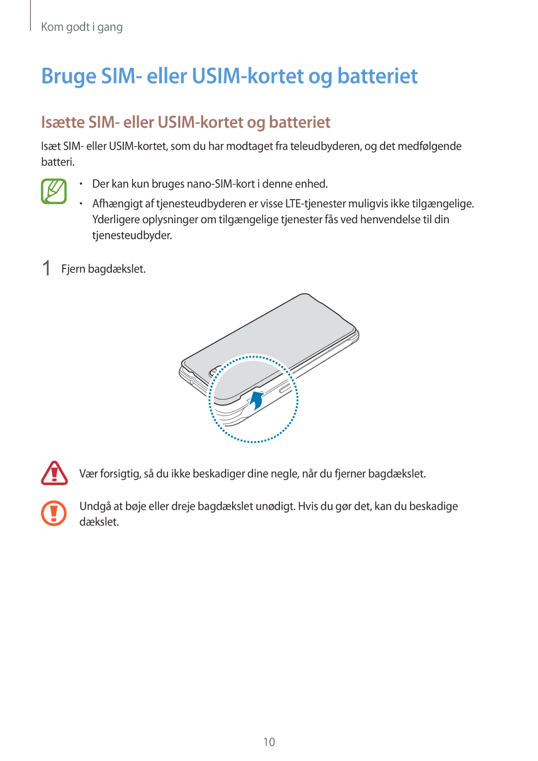 Samsung SM-G850FZKETEN manual Bruge SIM- eller USIM-kortet og batteriet, Isætte SIM- eller USIM-kortet og batteriet 