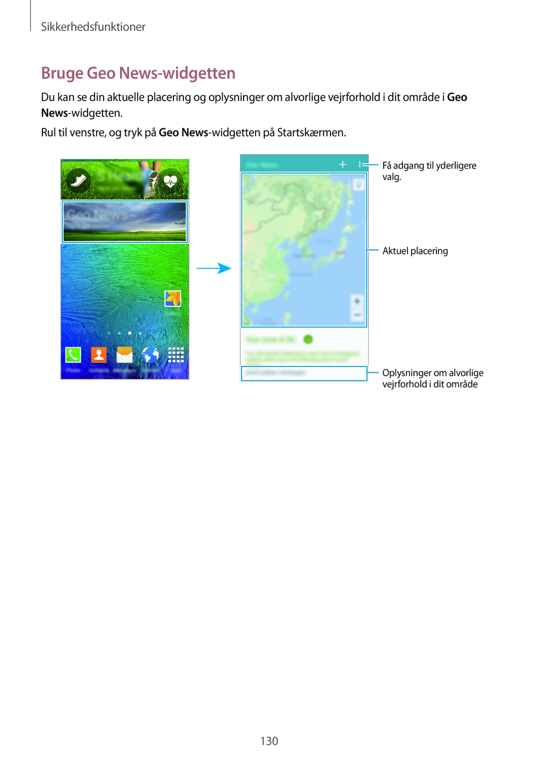 Samsung SM-G850FHSEHTS, SM-G850FZBENEE, SM-G850FZKENEE, SM-G850FZDENEE, SM-G850FZWENEE manual Bruge Geo News-widgetten 