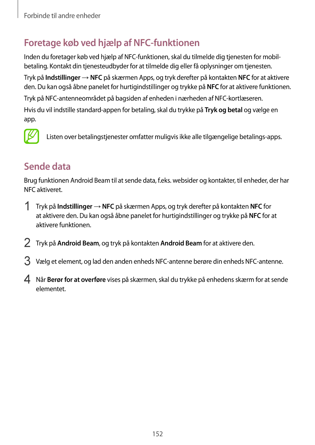 Samsung SM-G850FZBENEE manual Foretage køb ved hjælp af NFC-funktionen, Sende data, Aktivere funktionen, Elementet 