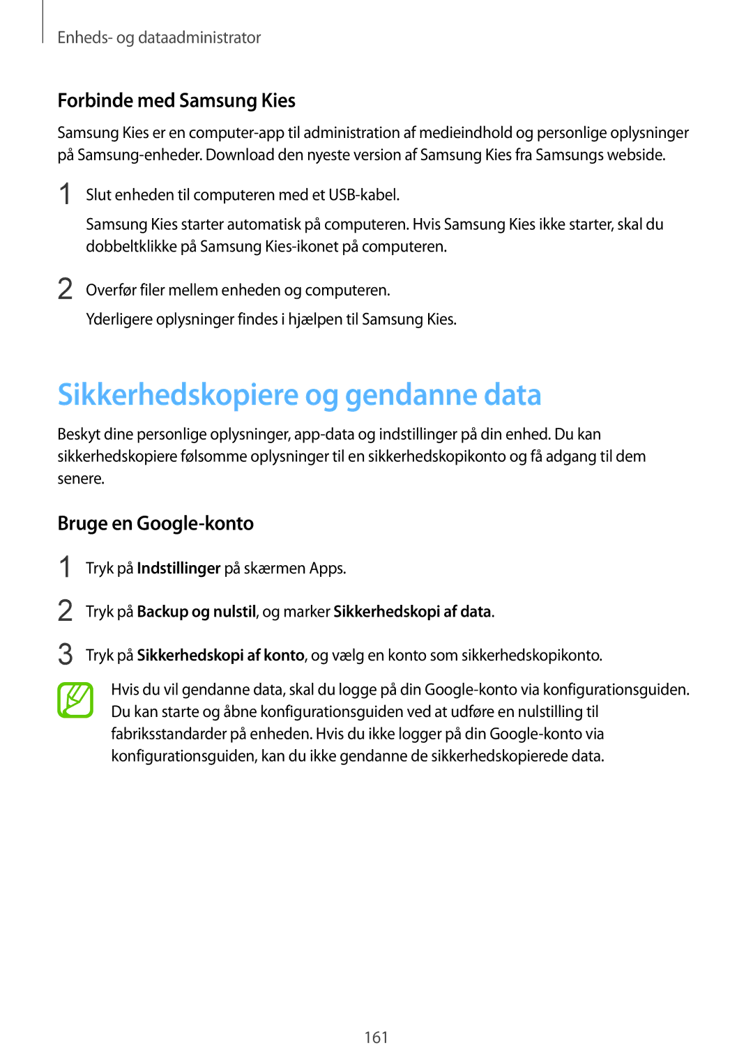 Samsung SM-G850FZBETEN manual Sikkerhedskopiere og gendanne data, Forbinde med Samsung Kies, Bruge en Google-konto 