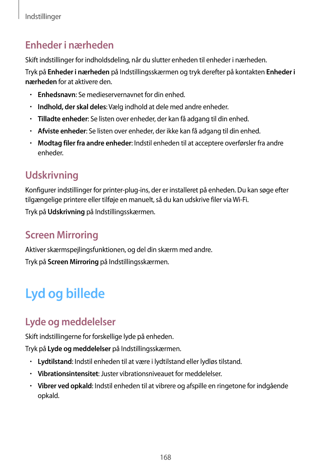 Samsung SM-G850FHSEHTS manual Lyd og billede, Enheder i nærheden, Udskrivning, Screen Mirroring, Lyde og meddelelser 