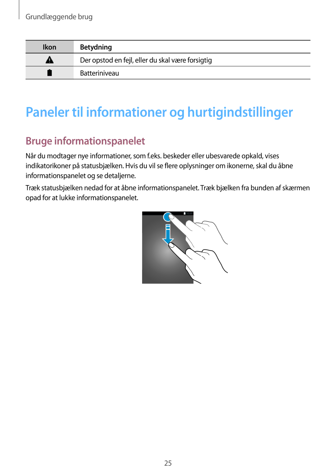 Samsung SM-G850FZDEVDS, SM-G850FZBENEE manual Paneler til informationer og hurtigindstillinger, Bruge informationspanelet 