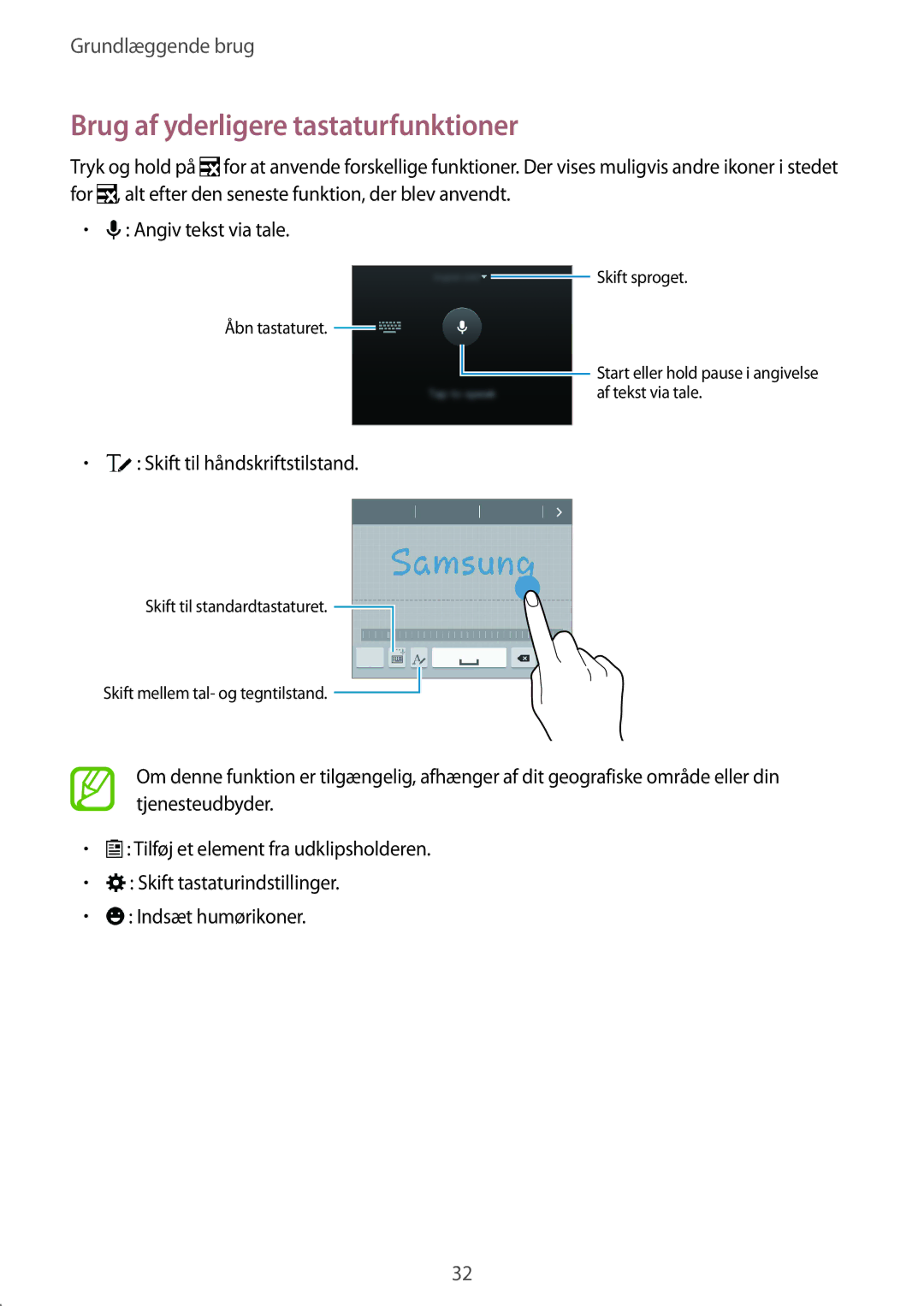 Samsung SM-G850FZKEVDS, SM-G850FZBENEE, SM-G850FZKENEE Brug af yderligere tastaturfunktioner, Skift til håndskriftstilstand 