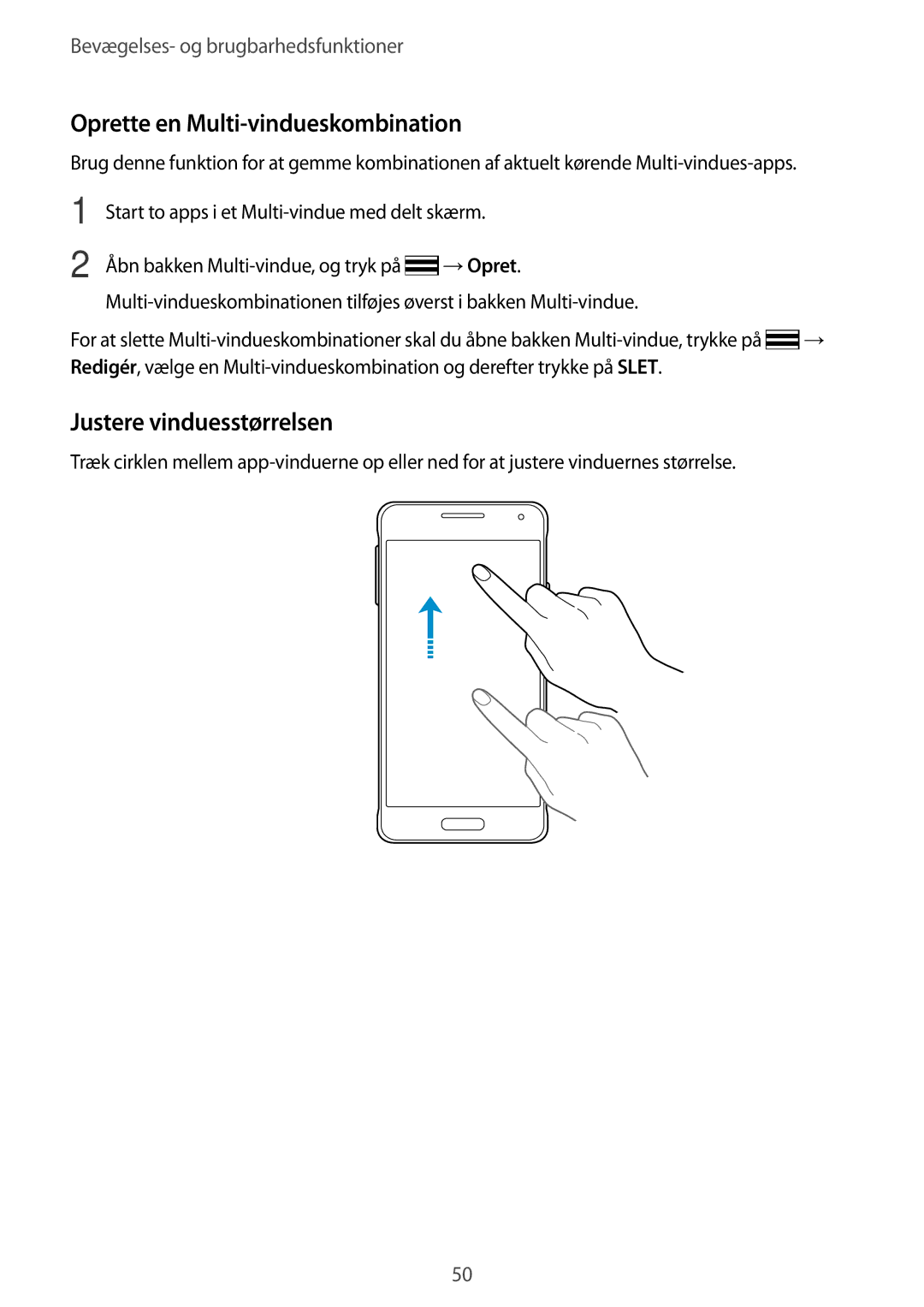 Samsung SM-G850FZWANEE, SM-G850FZBENEE, SM-G850FZKENEE manual Oprette en Multi-vindueskombination, Justere vinduesstørrelsen 