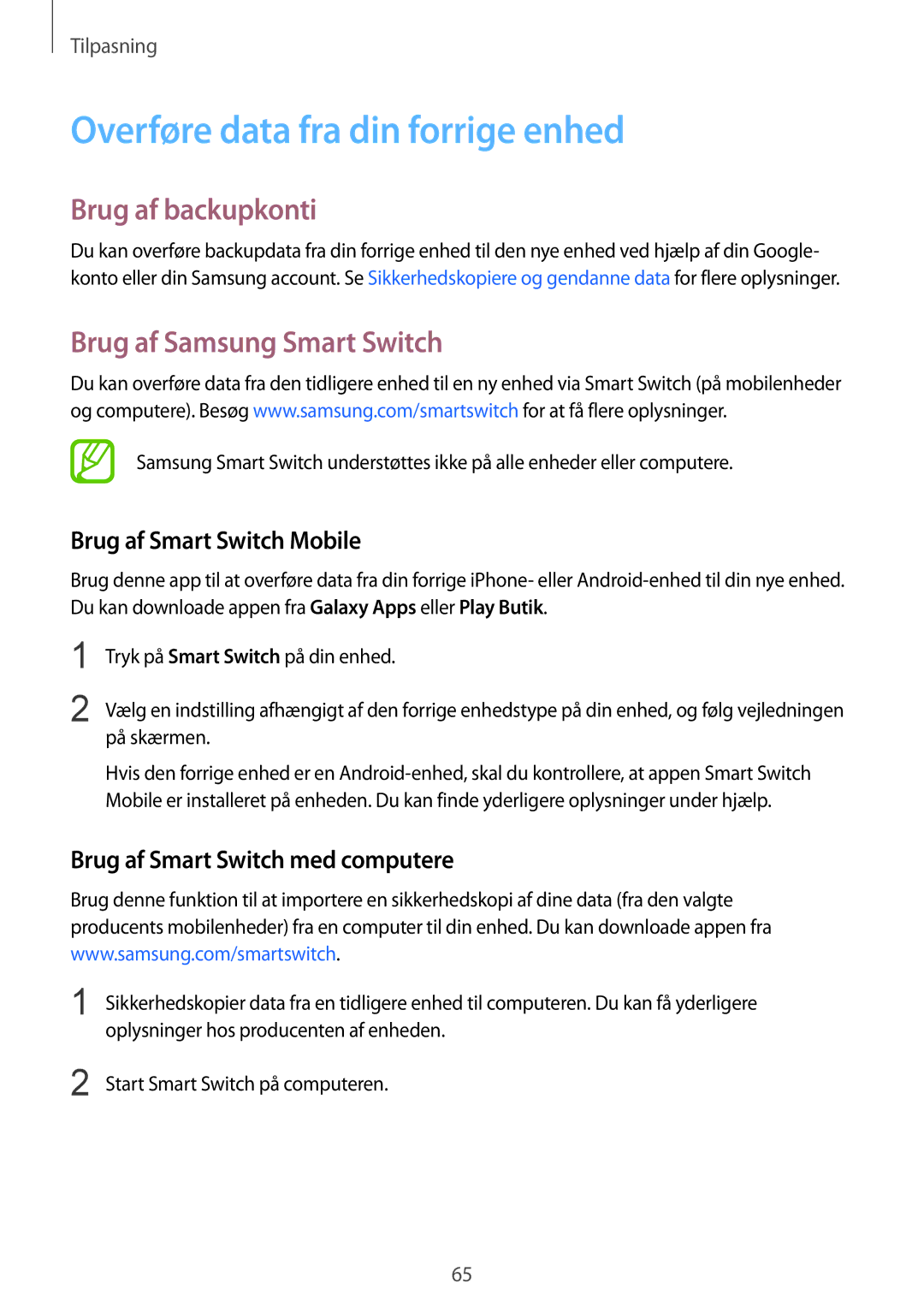 Samsung SM-G850FZBANEE manual Overføre data fra din forrige enhed, Brug af backupkonti, Brug af Samsung Smart Switch 