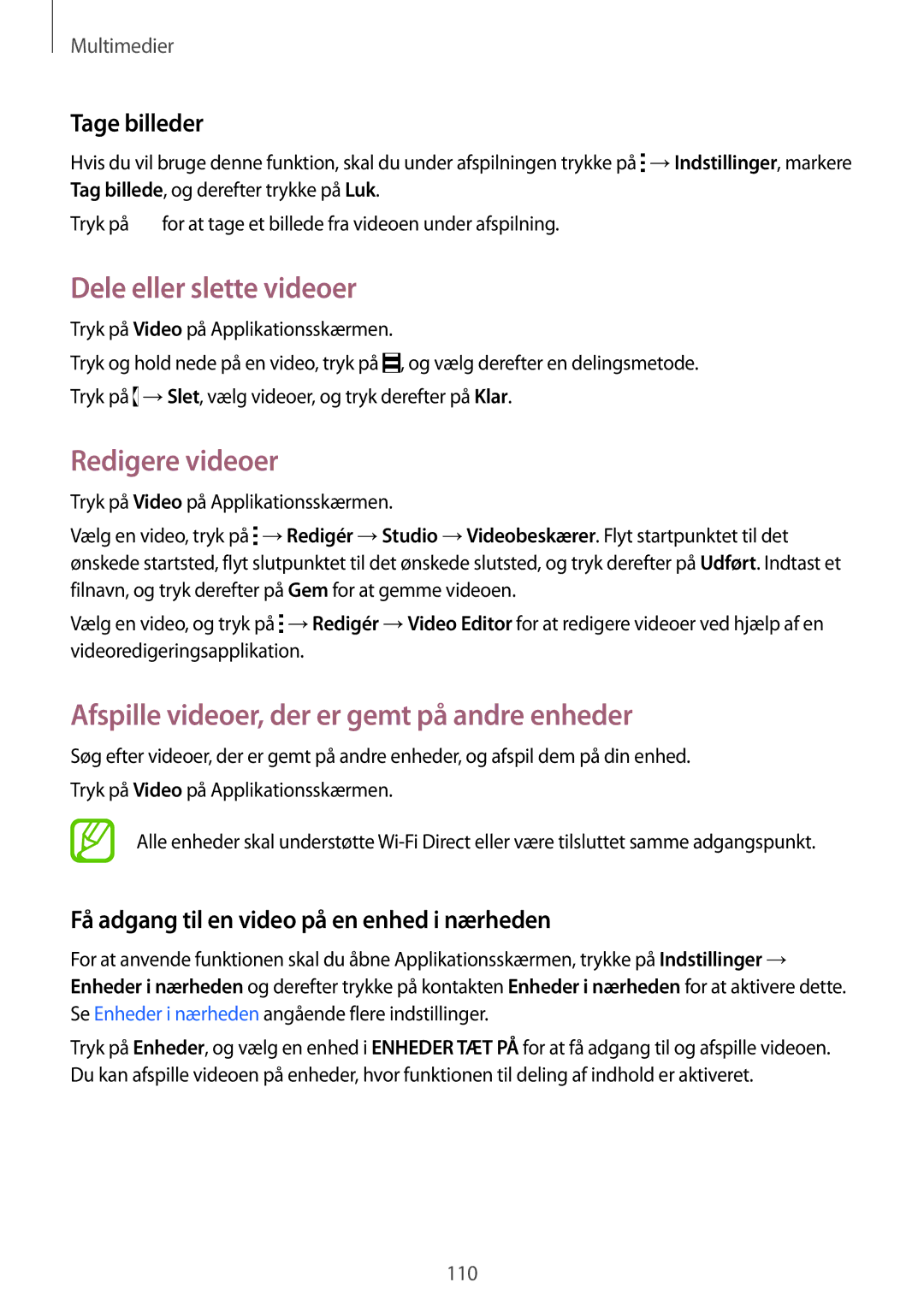 Samsung SM-G850FZKEHTS manual Dele eller slette videoer, Redigere videoer, Afspille videoer, der er gemt på andre enheder 