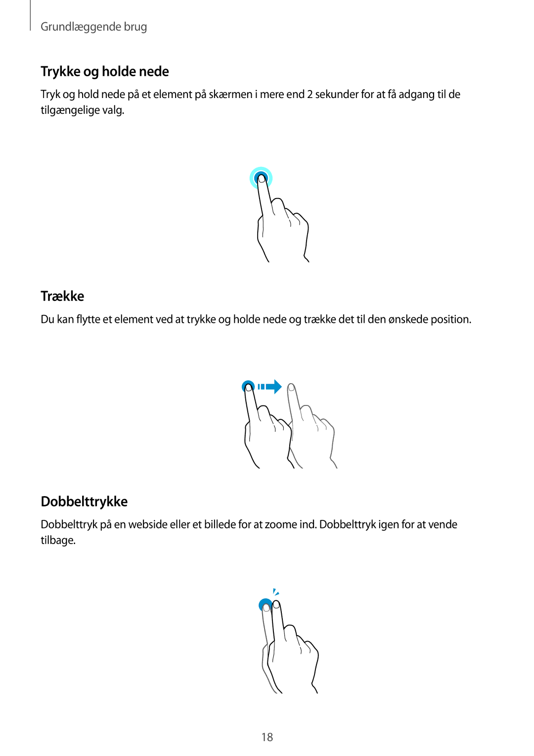 Samsung SM-G850FZDETEN, SM-G850FZBENEE, SM-G850FZKENEE, SM-G850FZDENEE manual Trykke og holde nede, Trække, Dobbelttrykke 