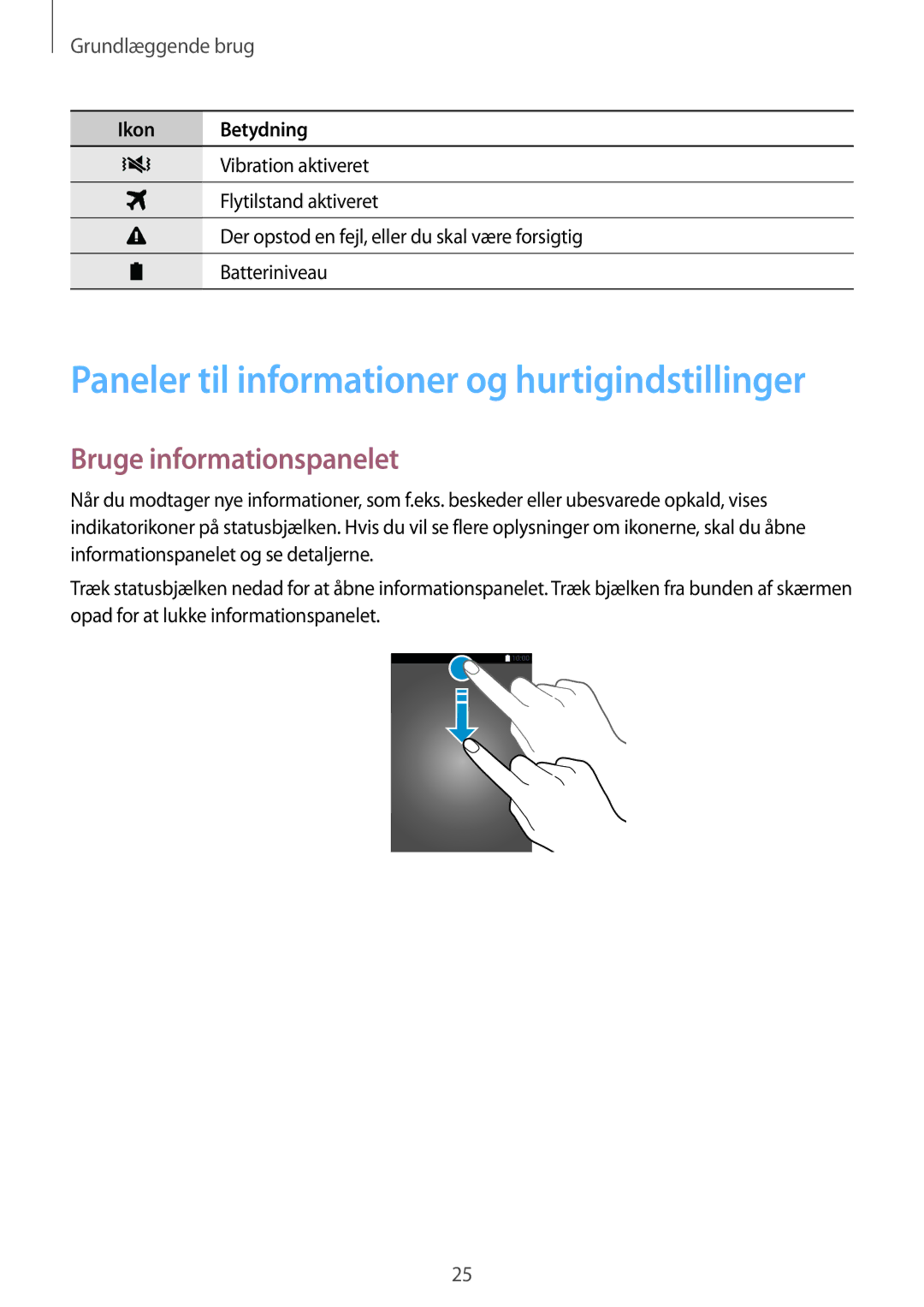 Samsung SM-G850FZDEVDS, SM-G850FZBENEE manual Paneler til informationer og hurtigindstillinger, Bruge informationspanelet 