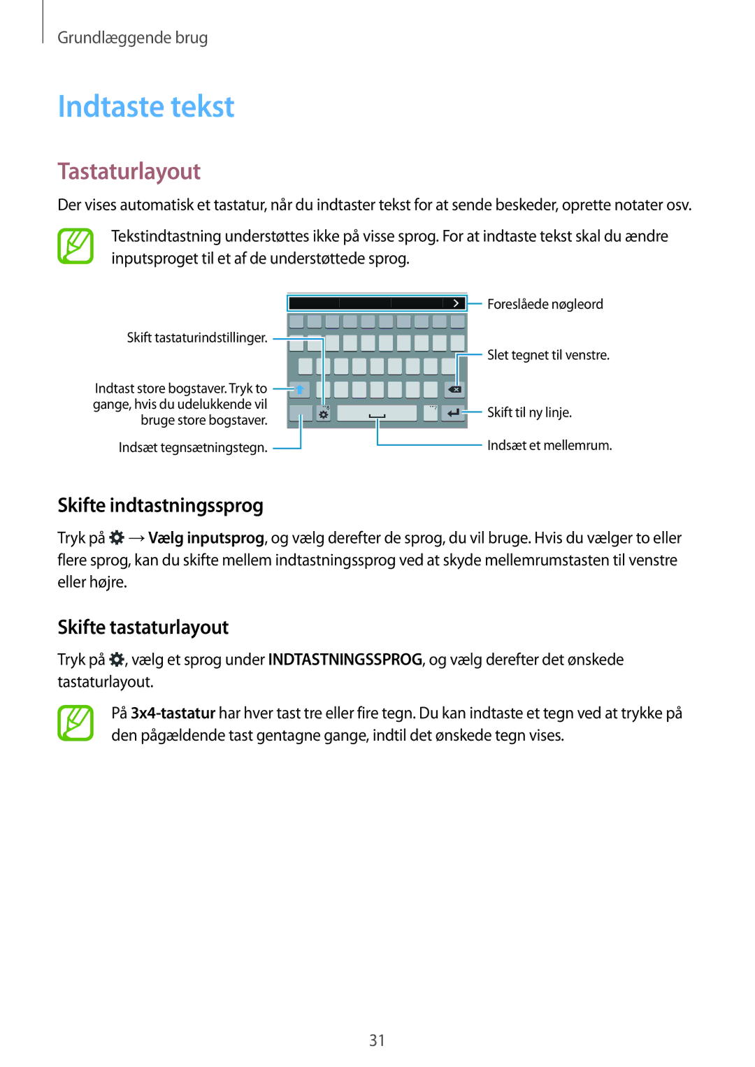 Samsung SM-G850FZWANEE, SM-G850FZBENEE Indtaste tekst, Tastaturlayout, Skifte indtastningssprog, Skifte tastaturlayout 