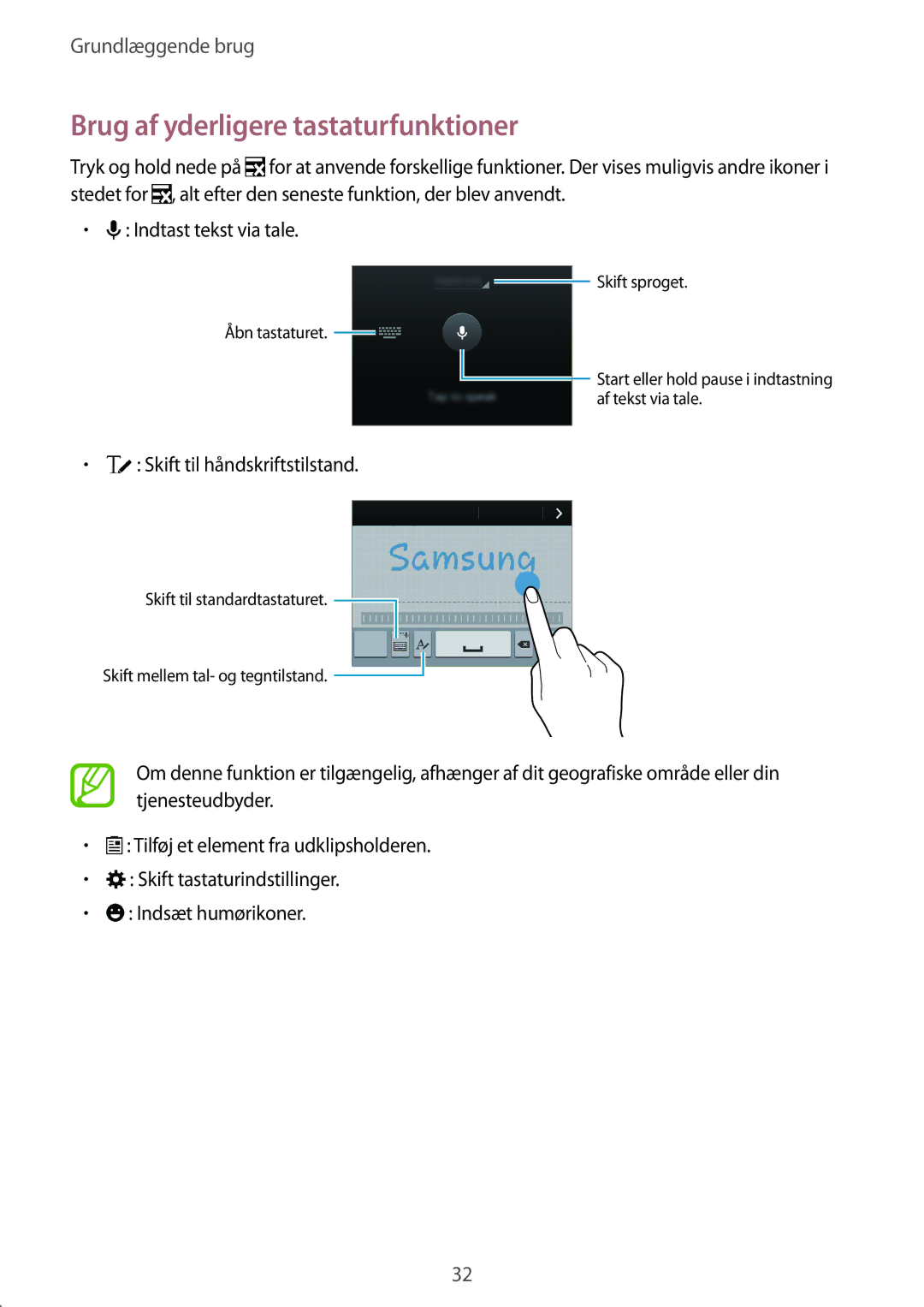 Samsung SM-G850FZKEVDS, SM-G850FZBENEE, SM-G850FZKENEE Brug af yderligere tastaturfunktioner, Skift til håndskriftstilstand 